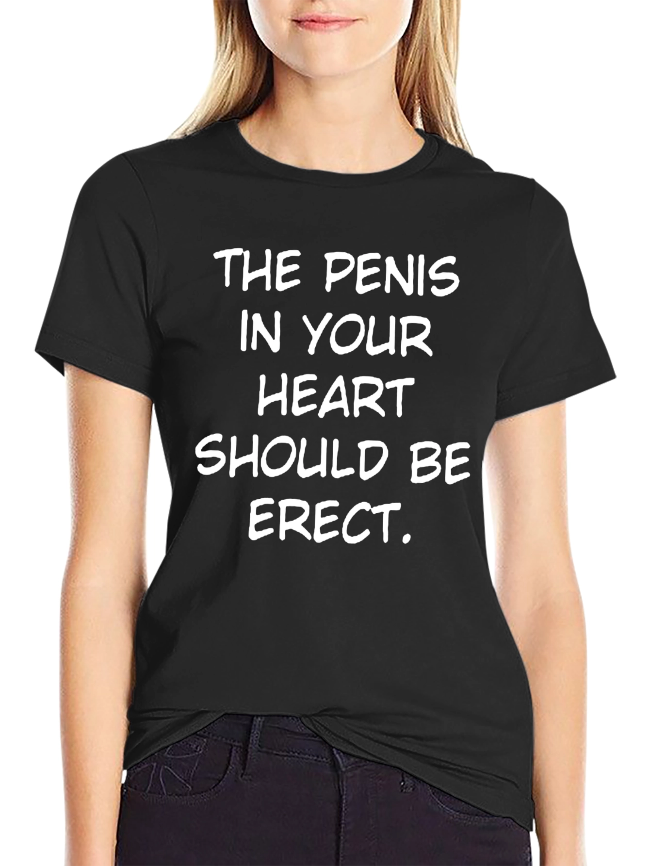 Funny Slogan T-Shirt - The Penis In Your Heart
