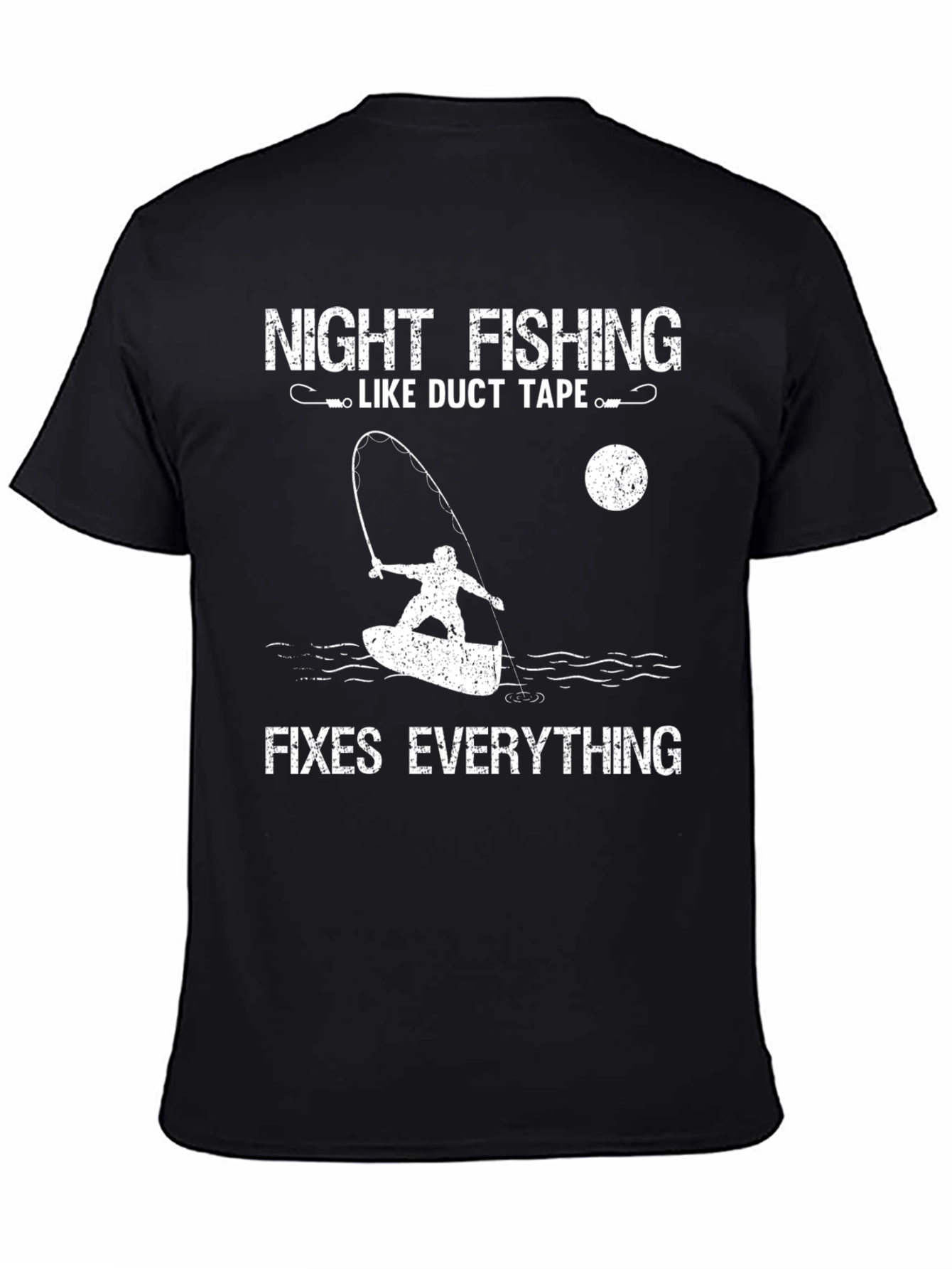 Night Fishing Fixes Everything T-Shirt