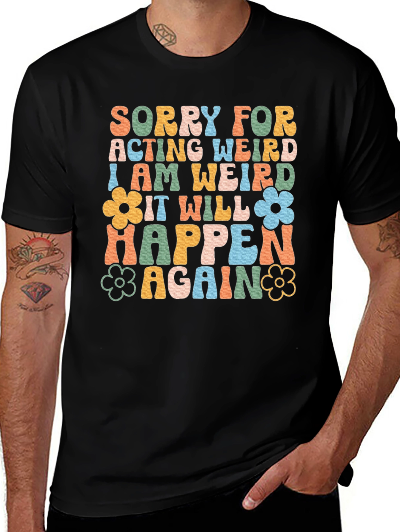 Retro Sorry For Acting Weird Graphic T-Shirt