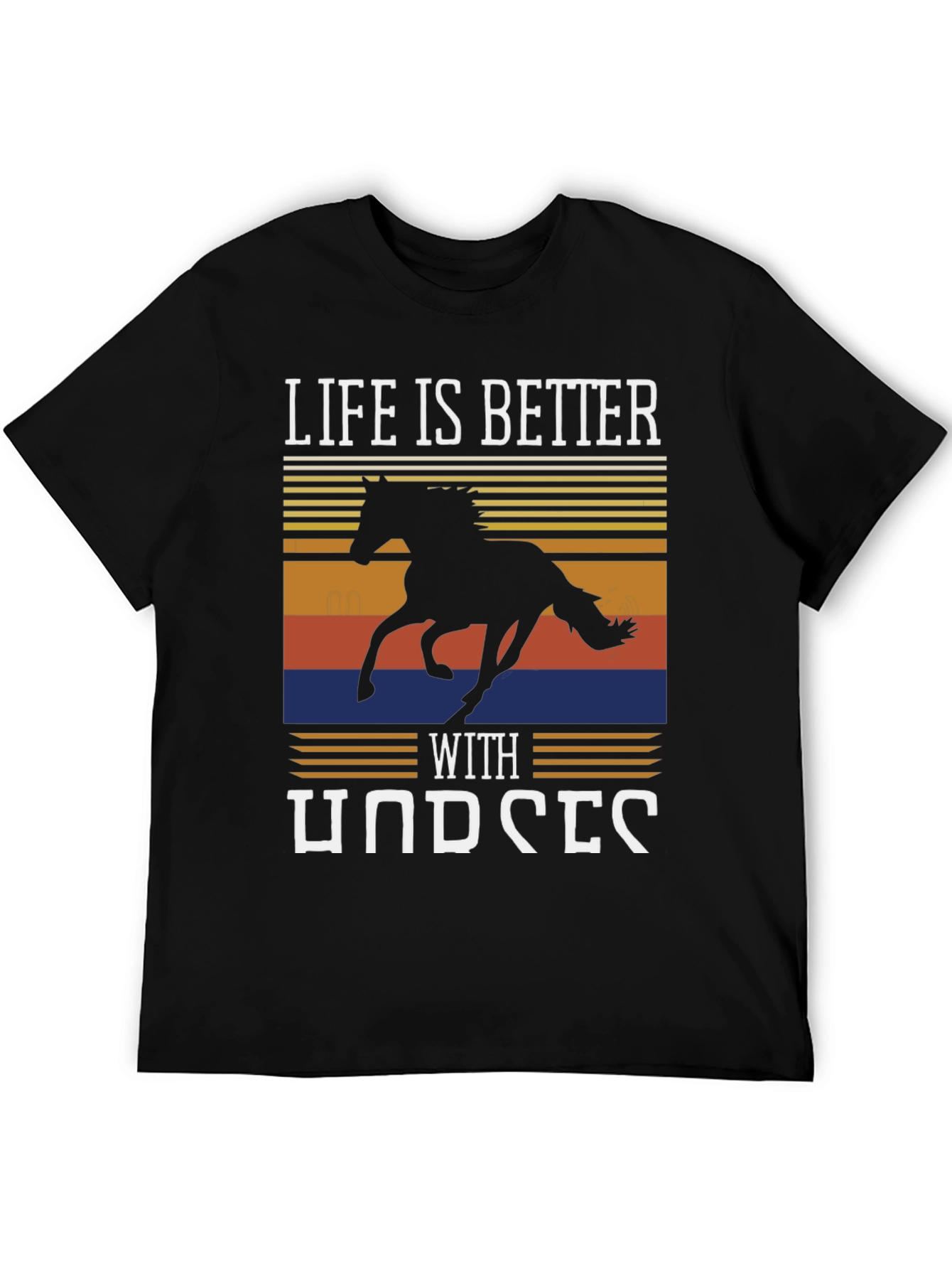 Life Is Better With Horses Graphic Tee