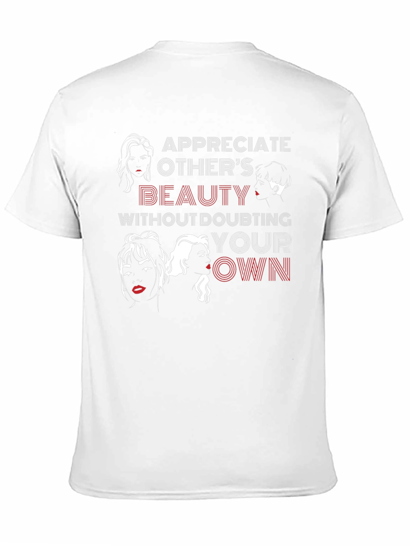 Beauty Empowerment Tee - Appreciate Others Love Yourself