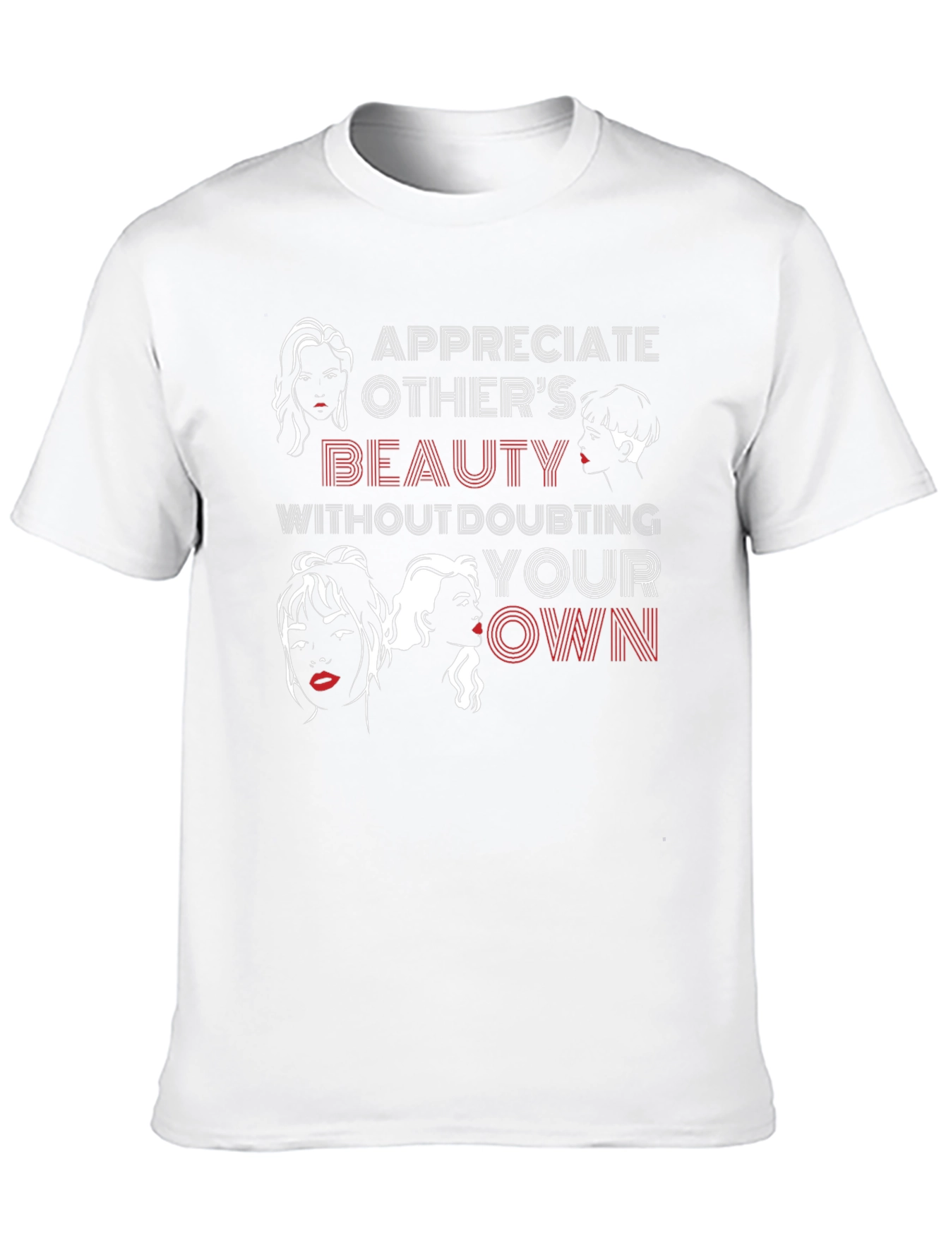 Beauty Empowerment Tee - Appreciate Others Love Yourself