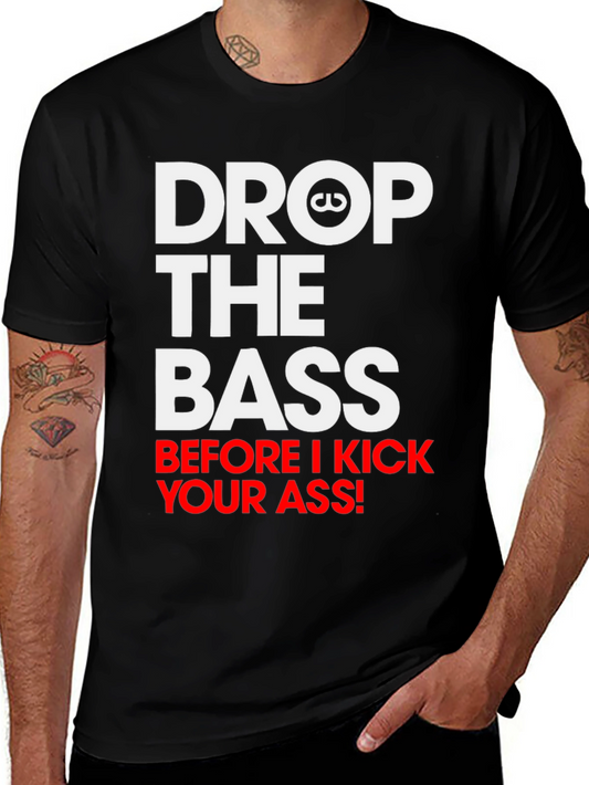 Drop the Bass Graphic Tee - Bold Statement Shirt