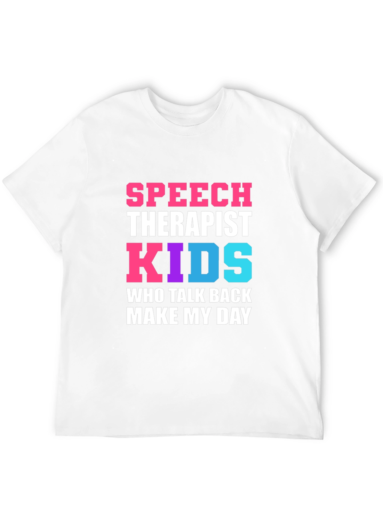 Speech Therapist Kids Talk Back T-Shirt