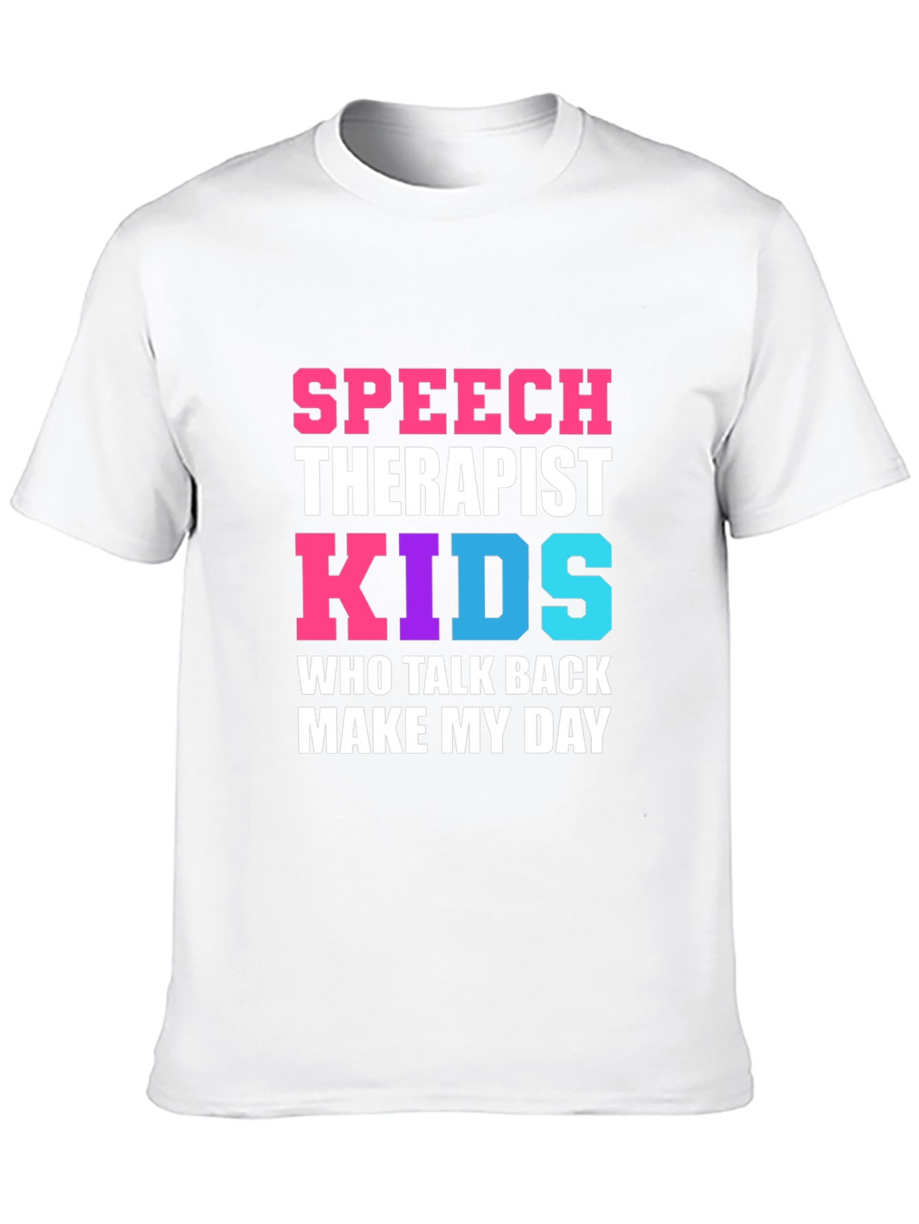Speech Therapist Kids Talk Back T-Shirt