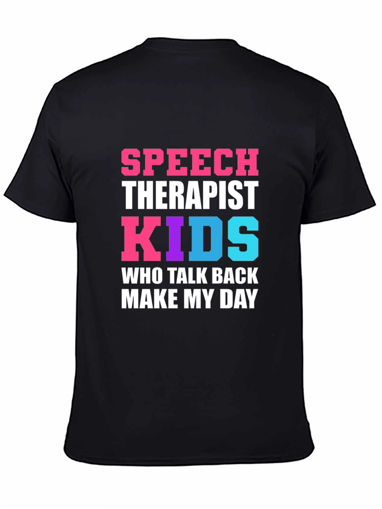 Speech Therapist Kids Talk Back T-Shirt