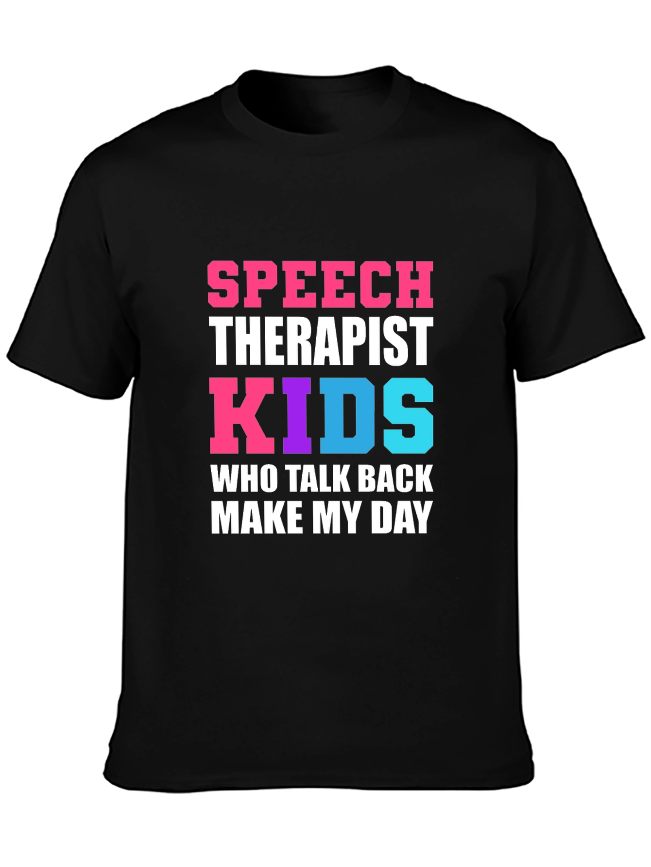 Speech Therapist Kids Talk Back T-Shirt
