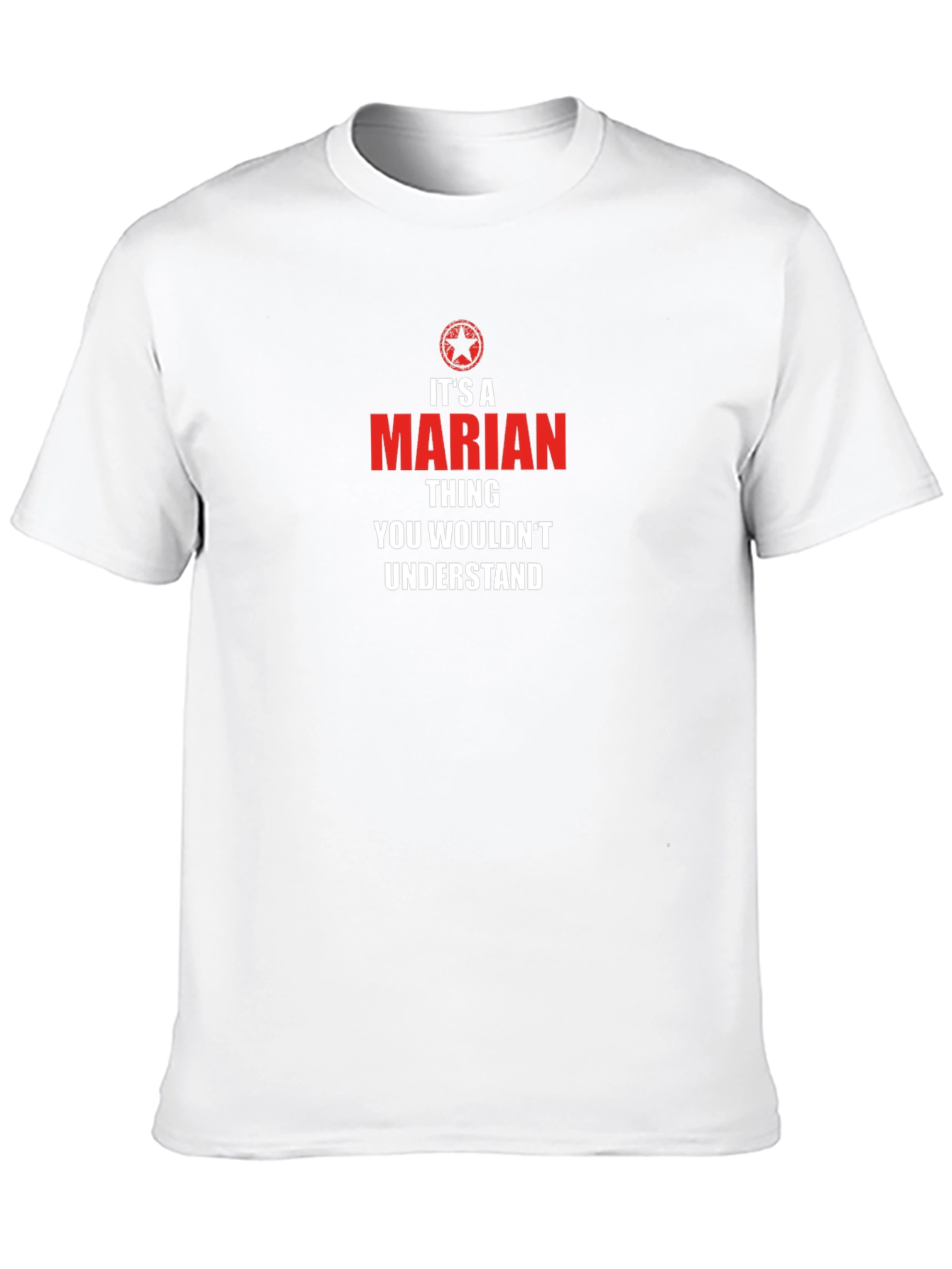 Marian Thing T-Shirt - You Wouldnt Understand