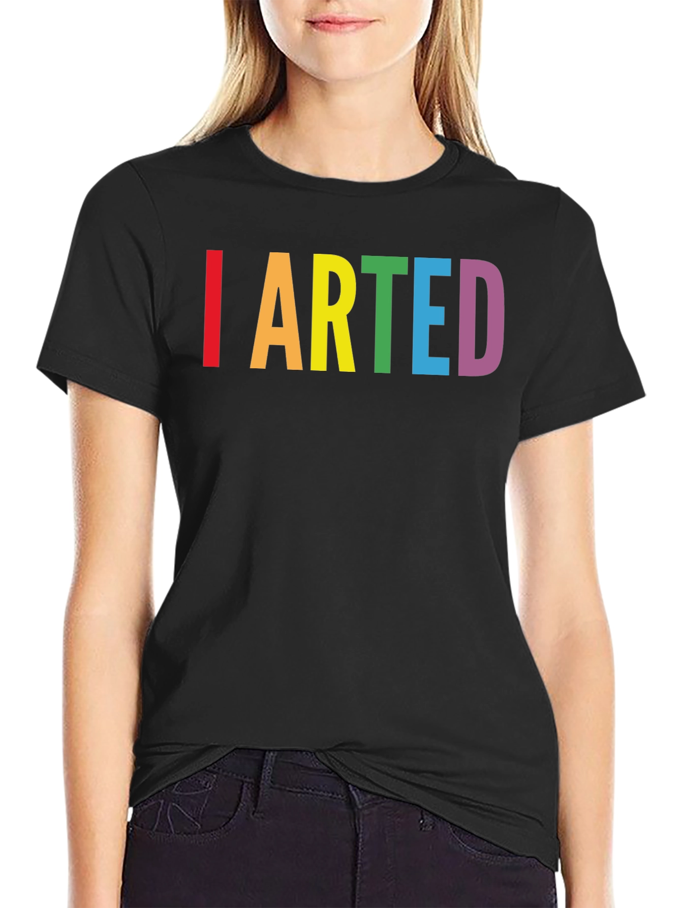 I Arted Funny Rainbow T-Shirt