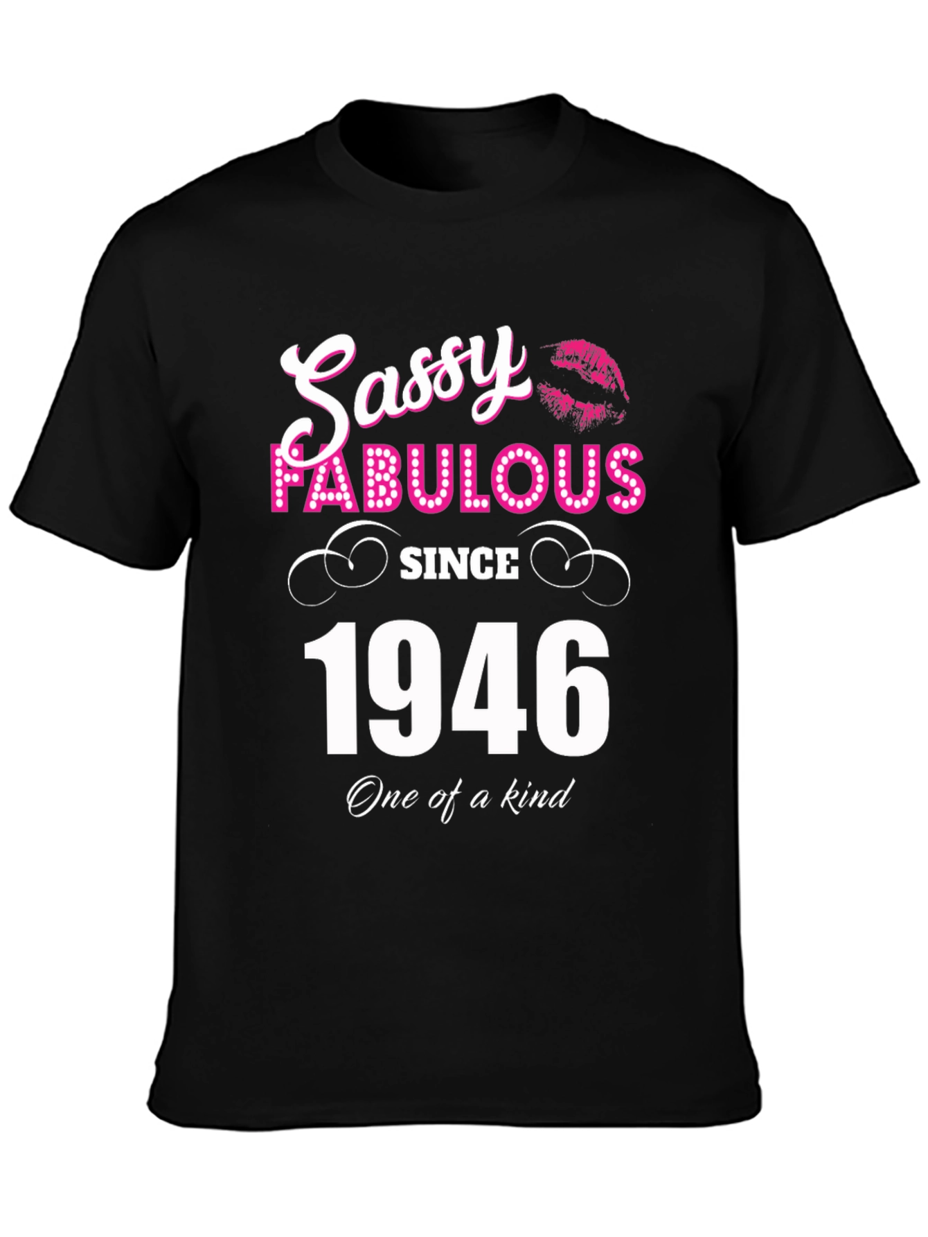 Sassy Fabulous Since 1946 Graphic T-Shirt
