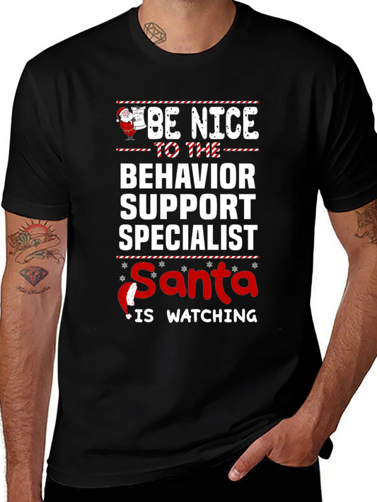 Be Nice Behavior Support Specialist Santa Watching T-Shirt