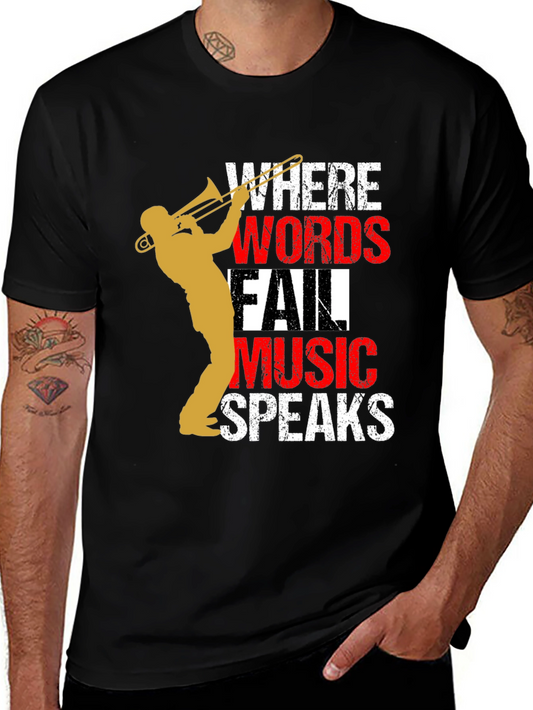 Music Speaks Mens T-Shirt - Trombone Player Tee