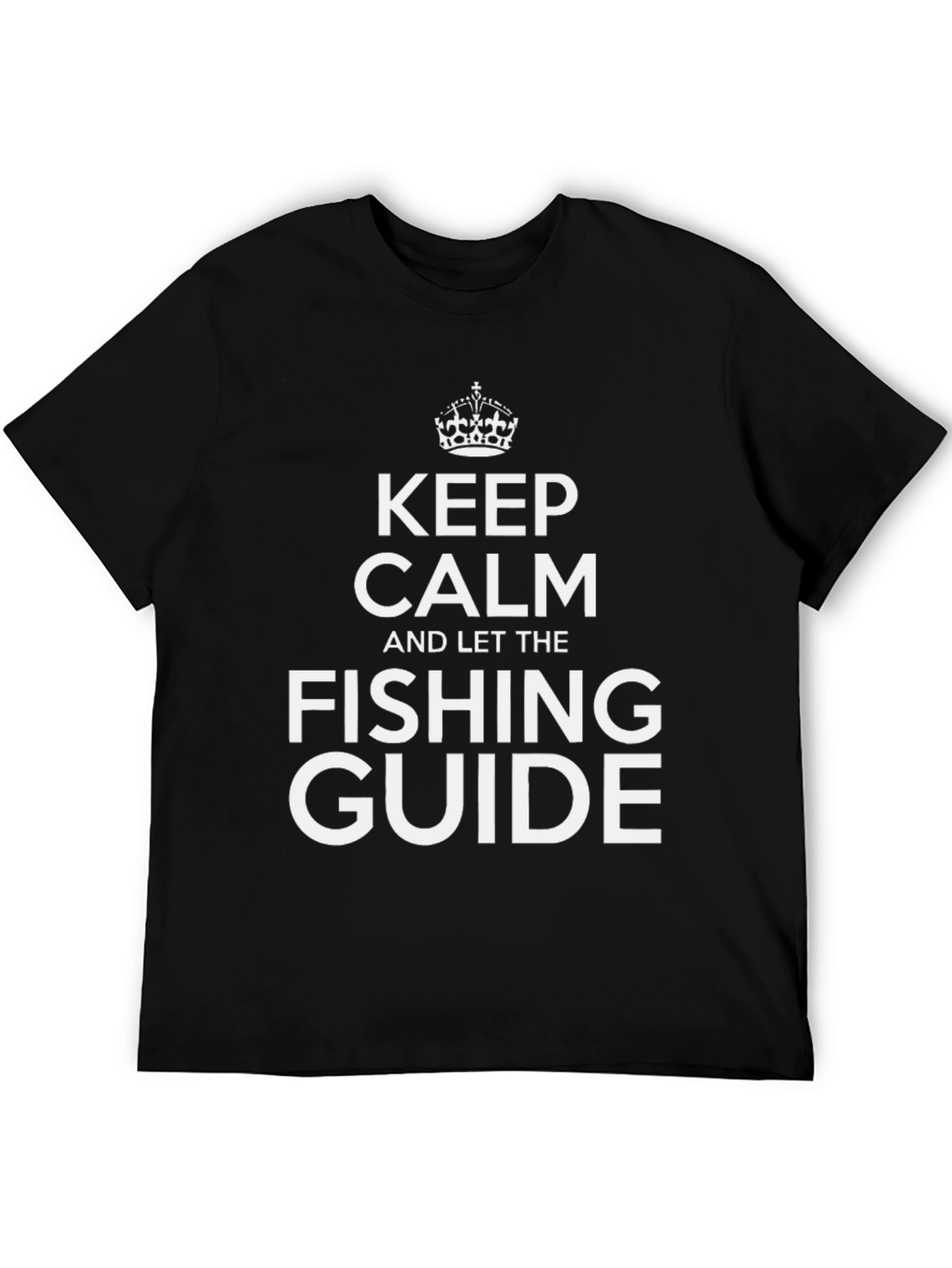 Keep Calm Fishing Guide T-Shirt