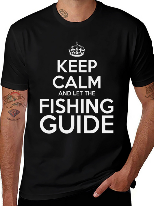 Keep Calm Fishing Guide T-Shirt