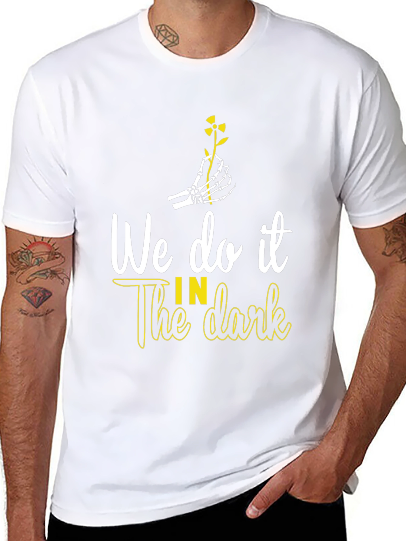 We Do It In The Dark T-Shirt
