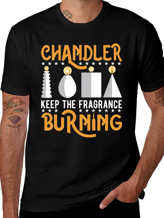Chandler Keep The Fragrance Burning T-Shirt