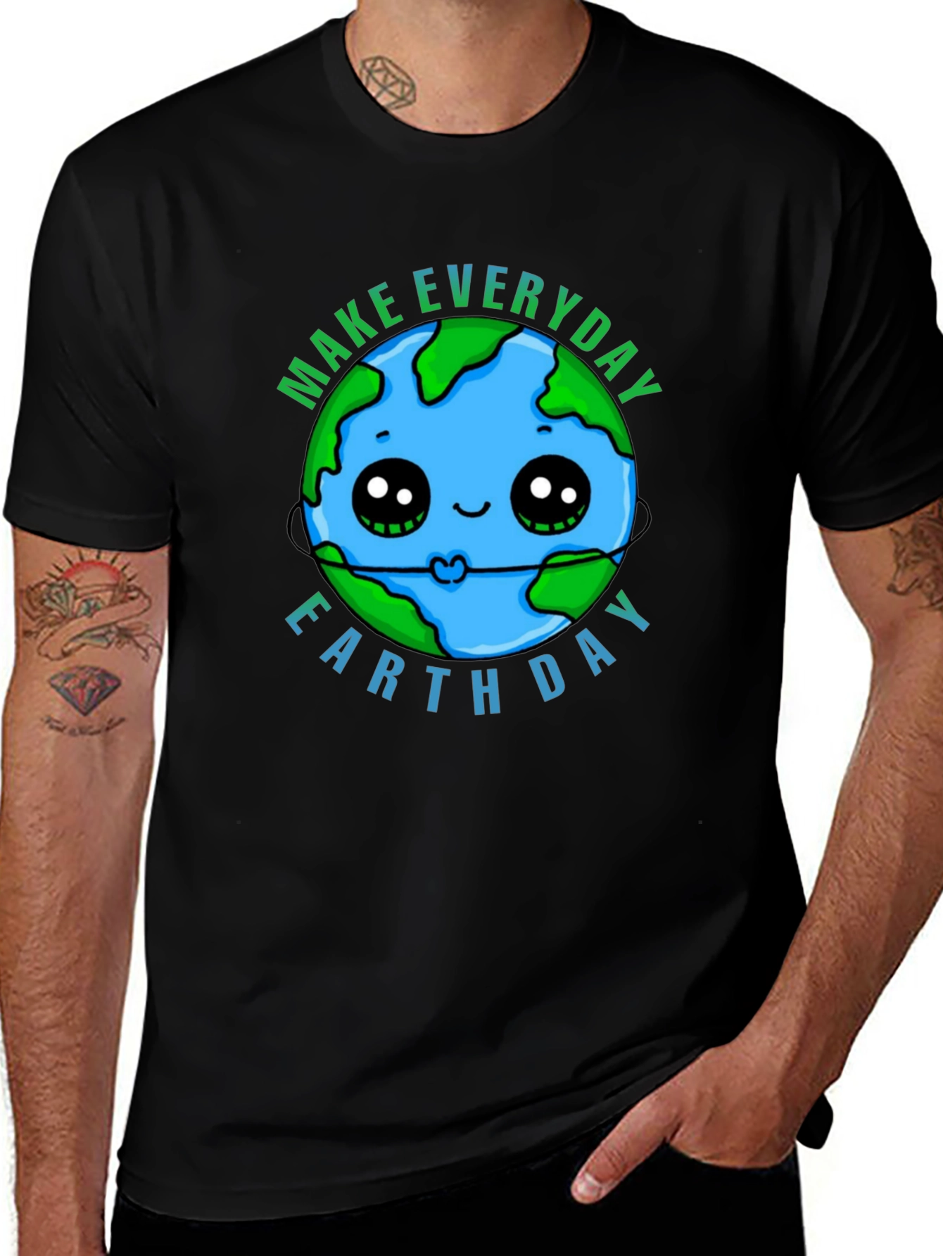 Earth Day T-Shirt - Make Every Day Earth Day!