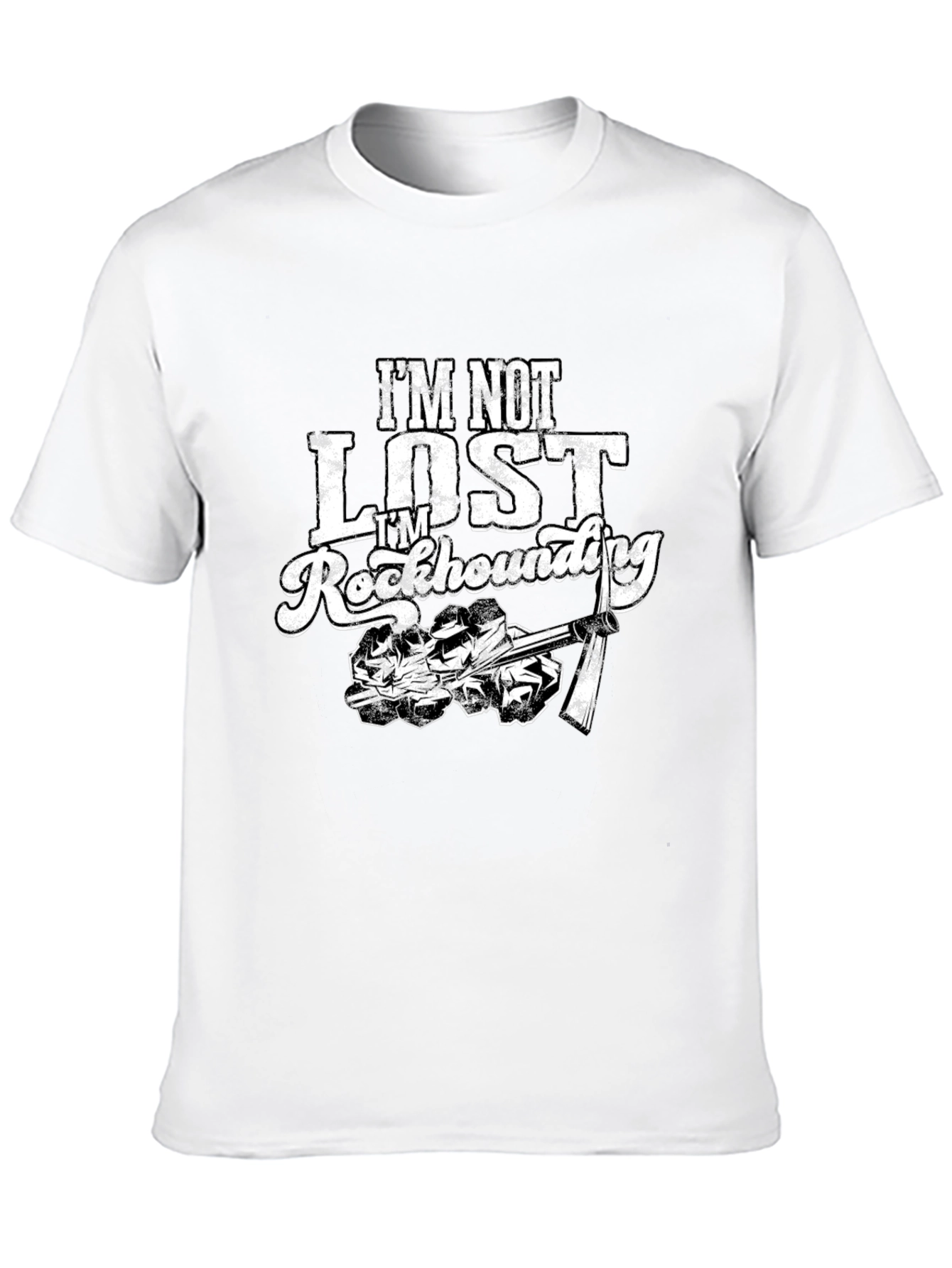 Im Not Lost Im Rockhounding Graphic Tee