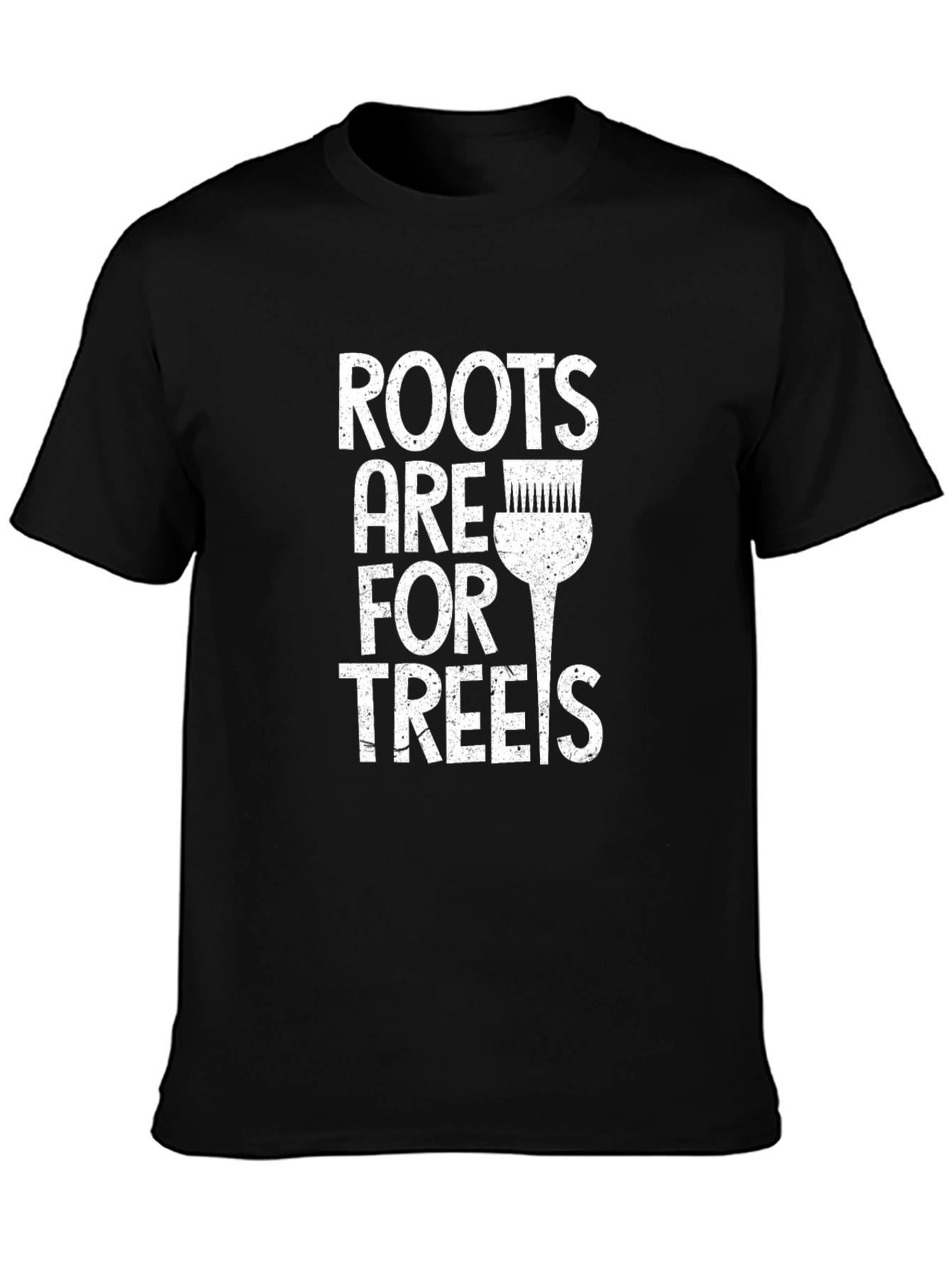 Roots Are For Trees Black Cotton T-Shirt
