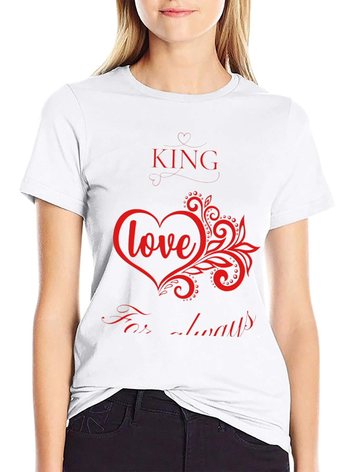 King Love Always Graphic T-Shirt