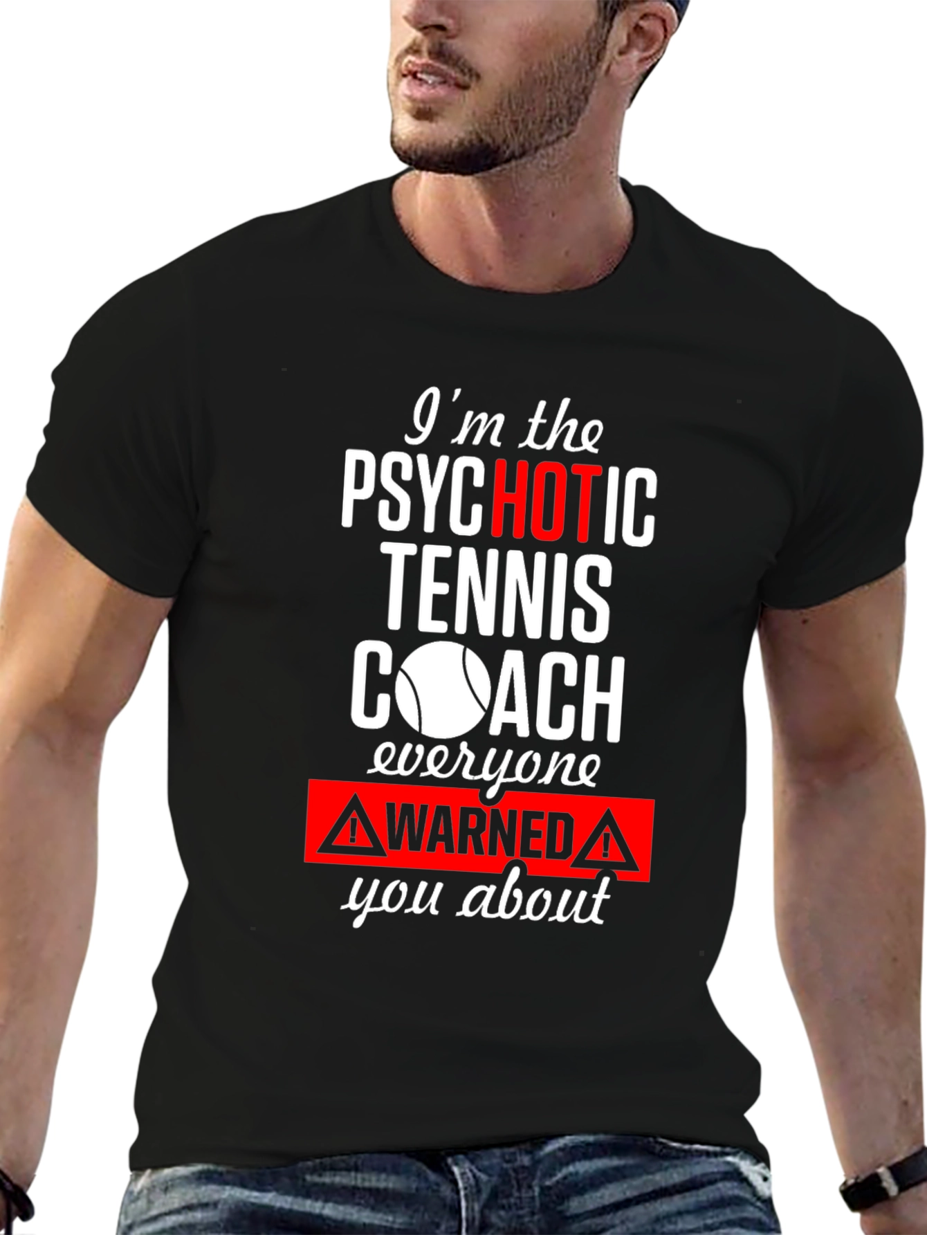 Psychotic Tennis Coach Graphic Tee
