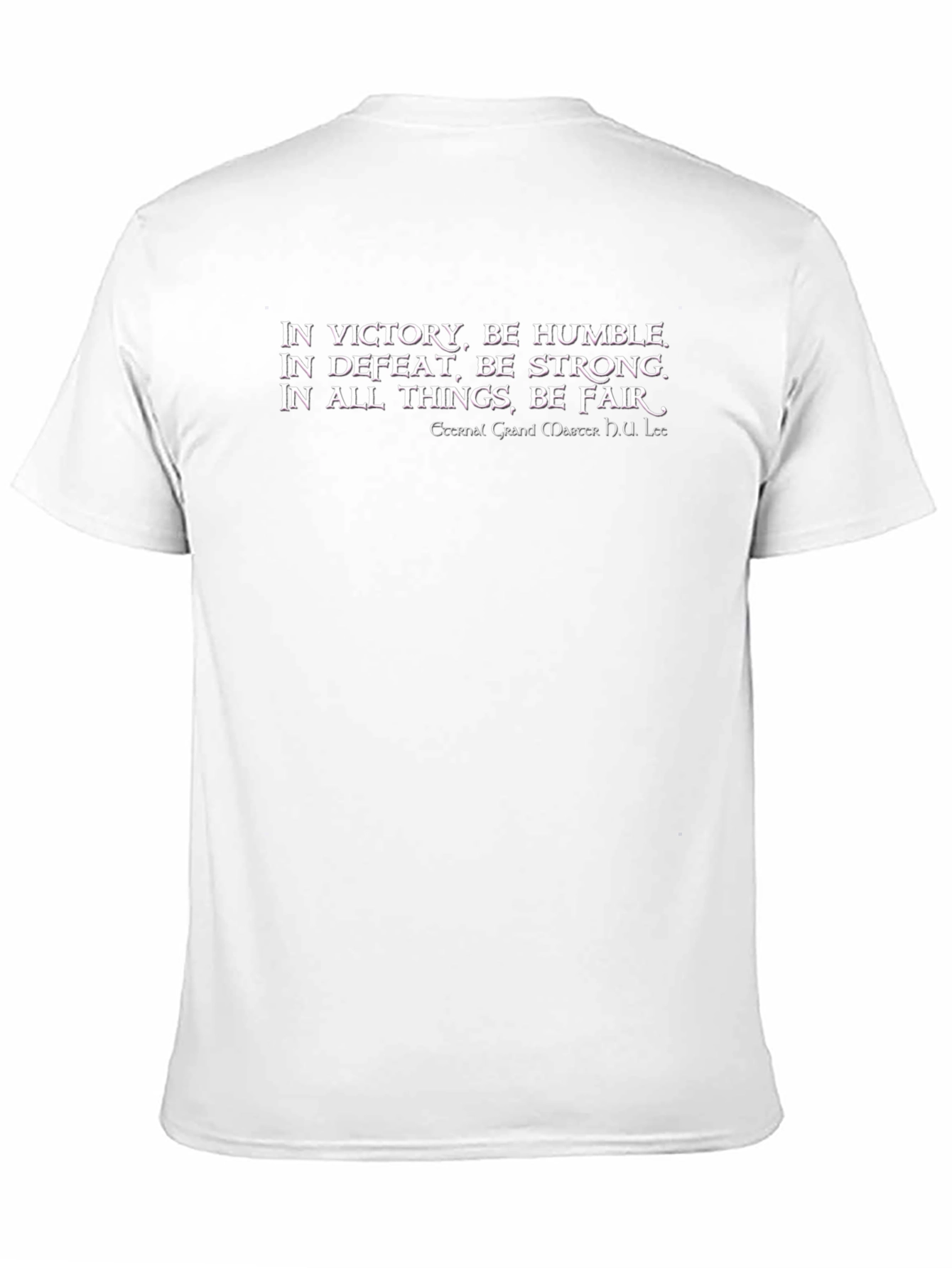 In Victory Be Humble T-Shirt