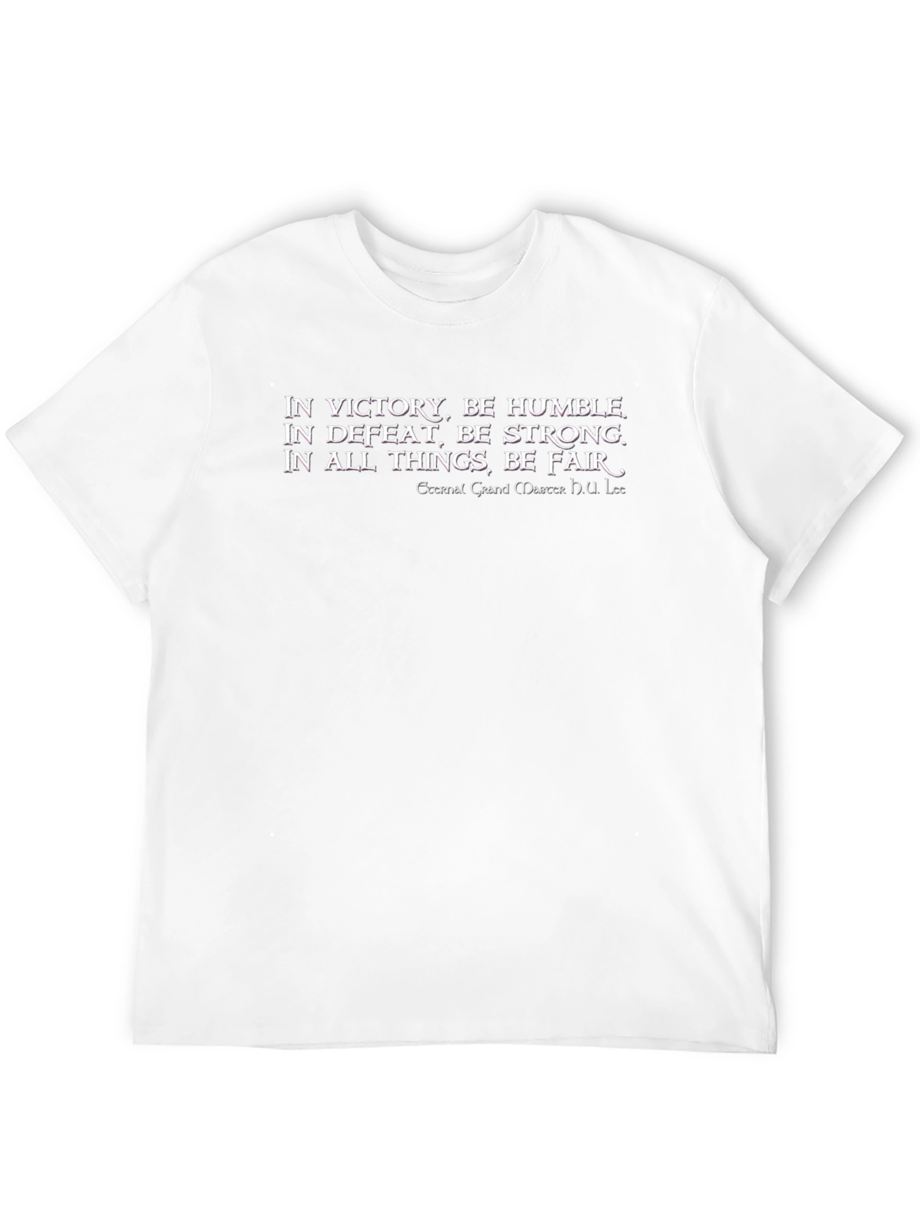 In Victory Be Humble T-Shirt