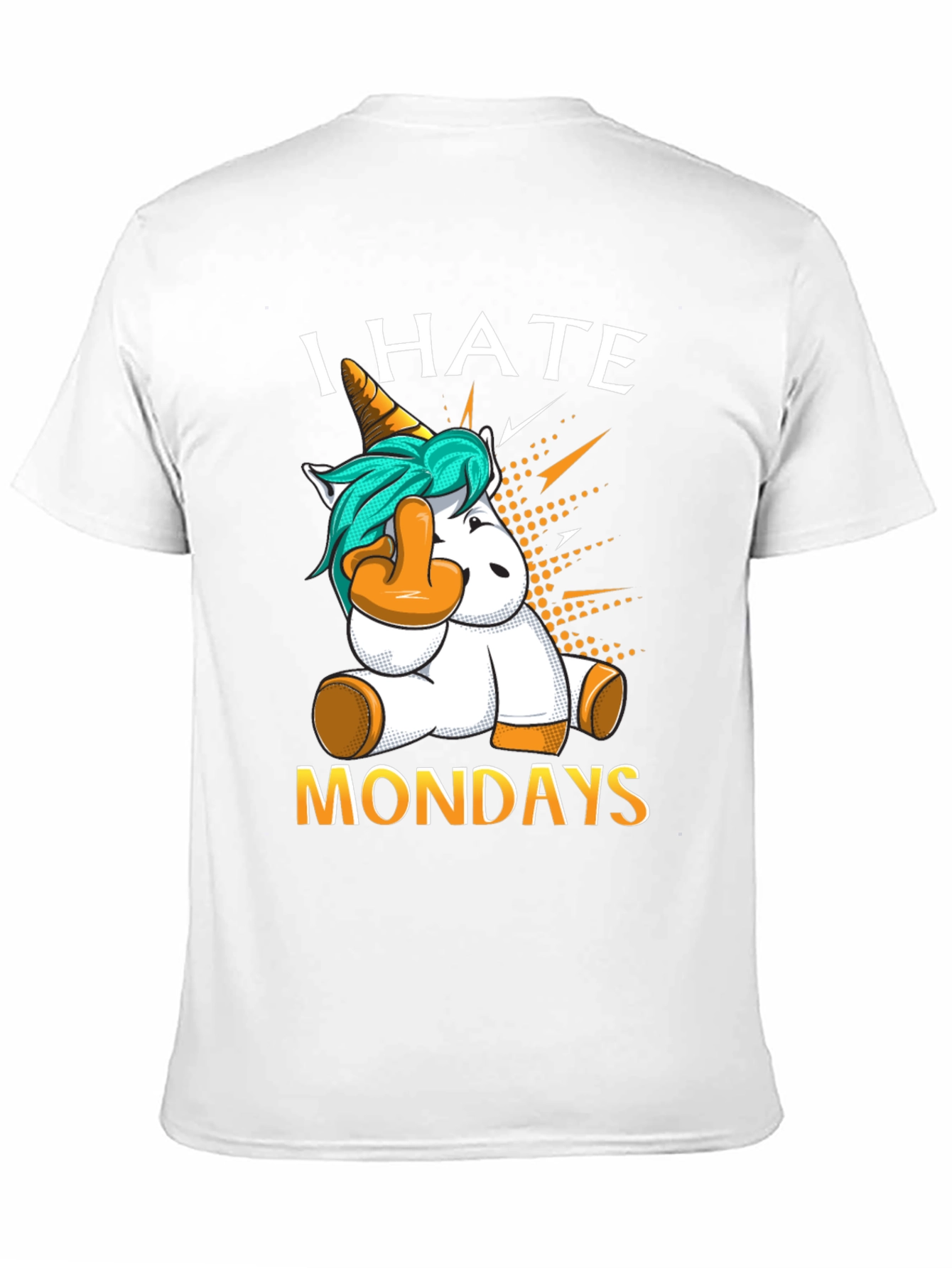 I Hate Mondays Unicorn T-Shirt