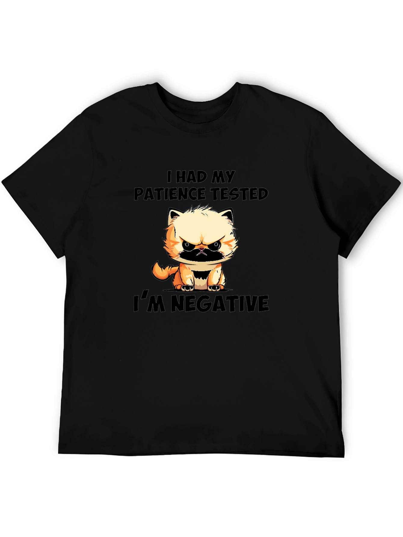 Funny Cat Patience Tested Negative Graphic T-Shirt