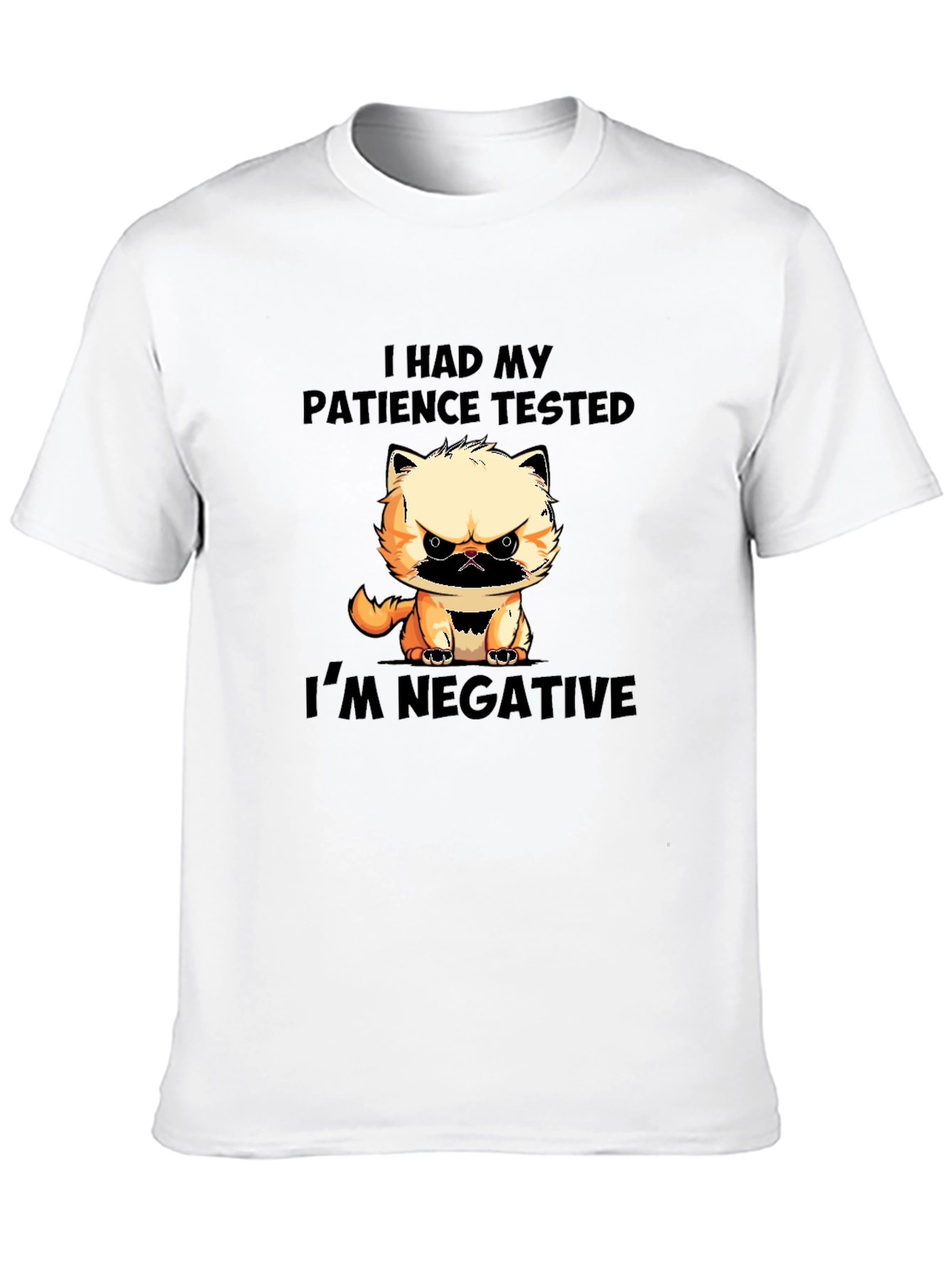 Funny Cat Patience Tested Negative Graphic T-Shirt