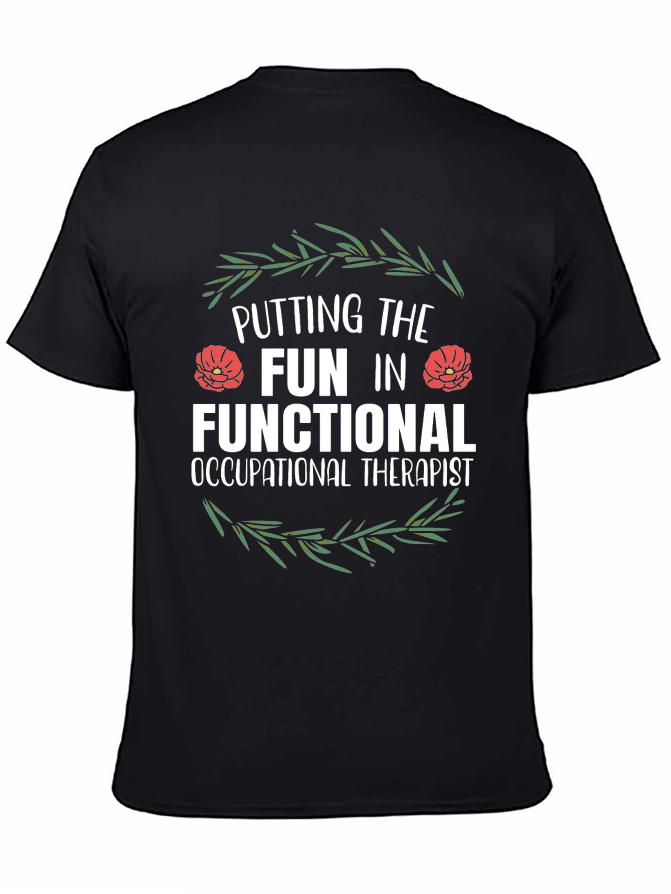 Fun Occupational Therapist Graphic Tee