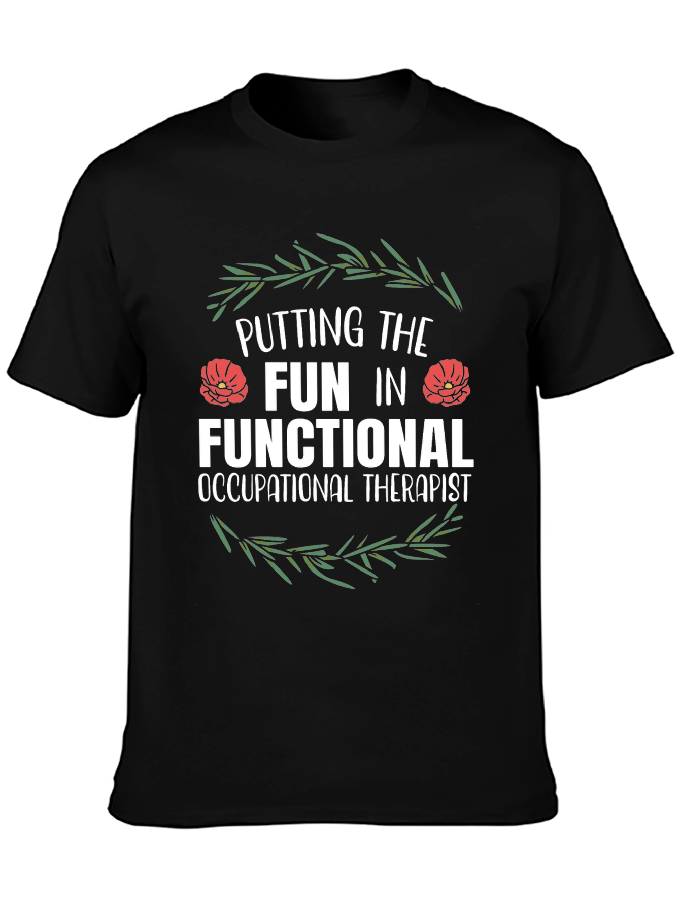 Fun Occupational Therapist Graphic Tee