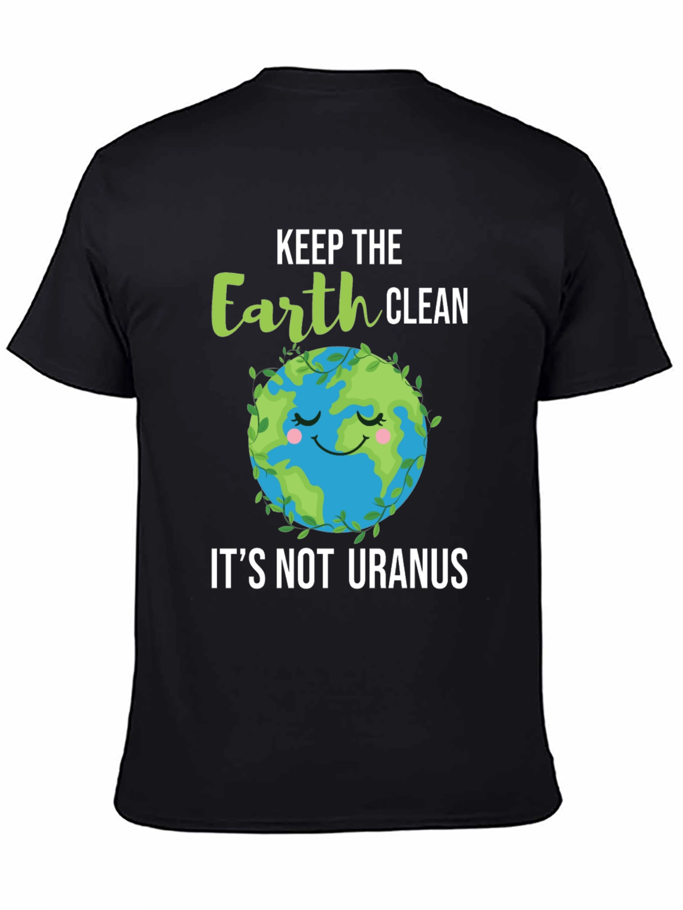 Keep the Earth Clean T-Shirt - Environmental Awareness