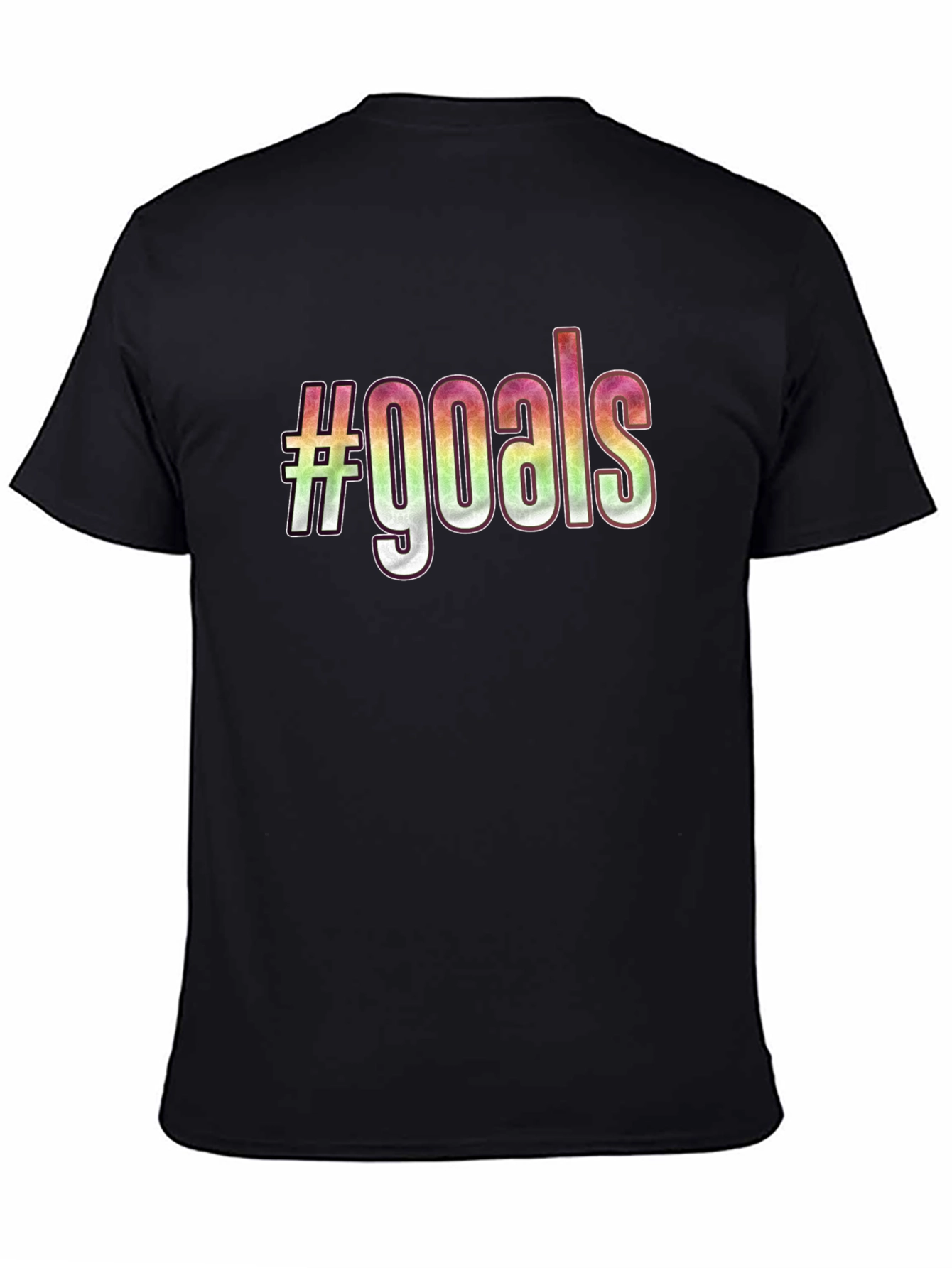 #goals Graphic T-Shirt - Stylish and Comfortable