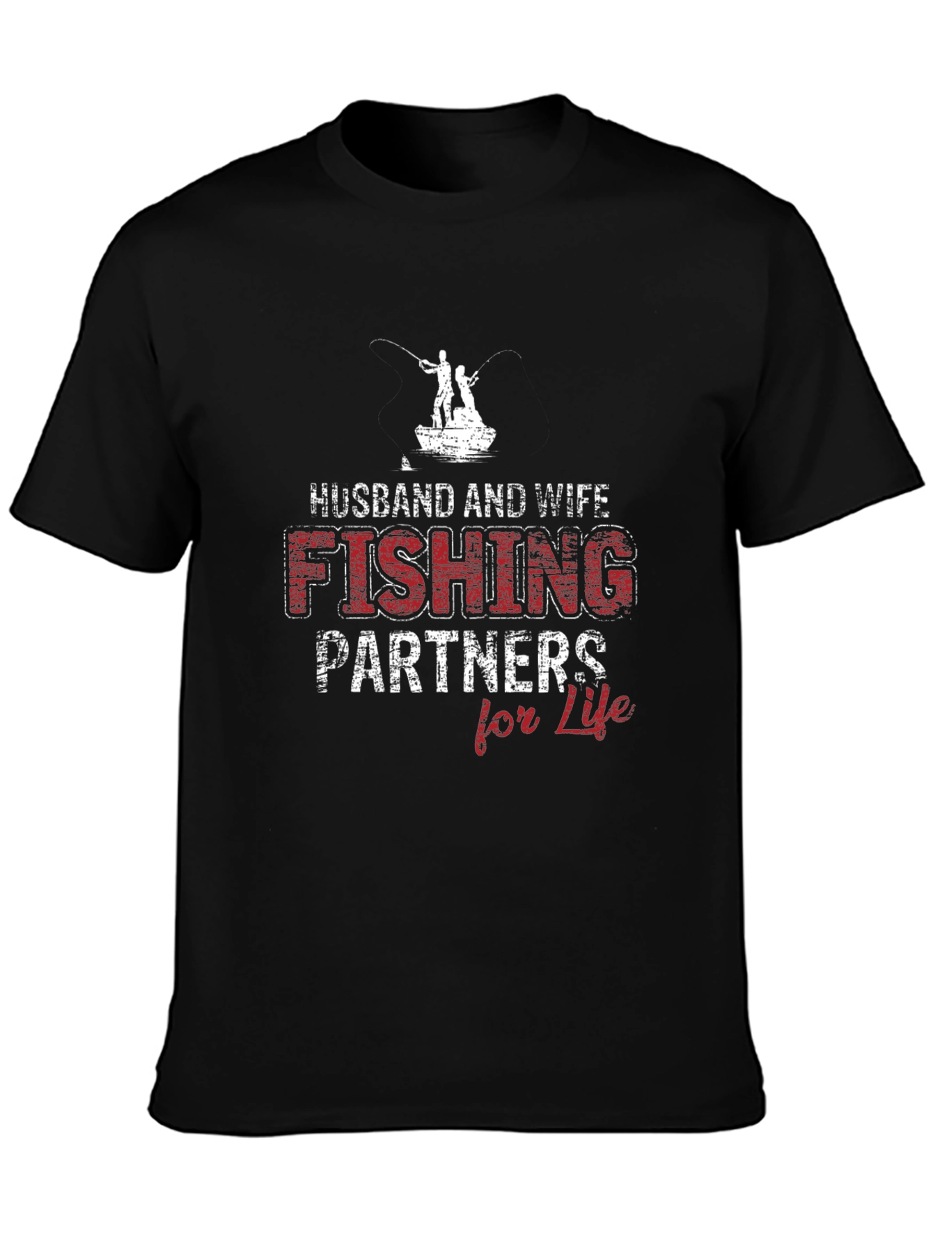 Fishing Partners for Life T-Shirt