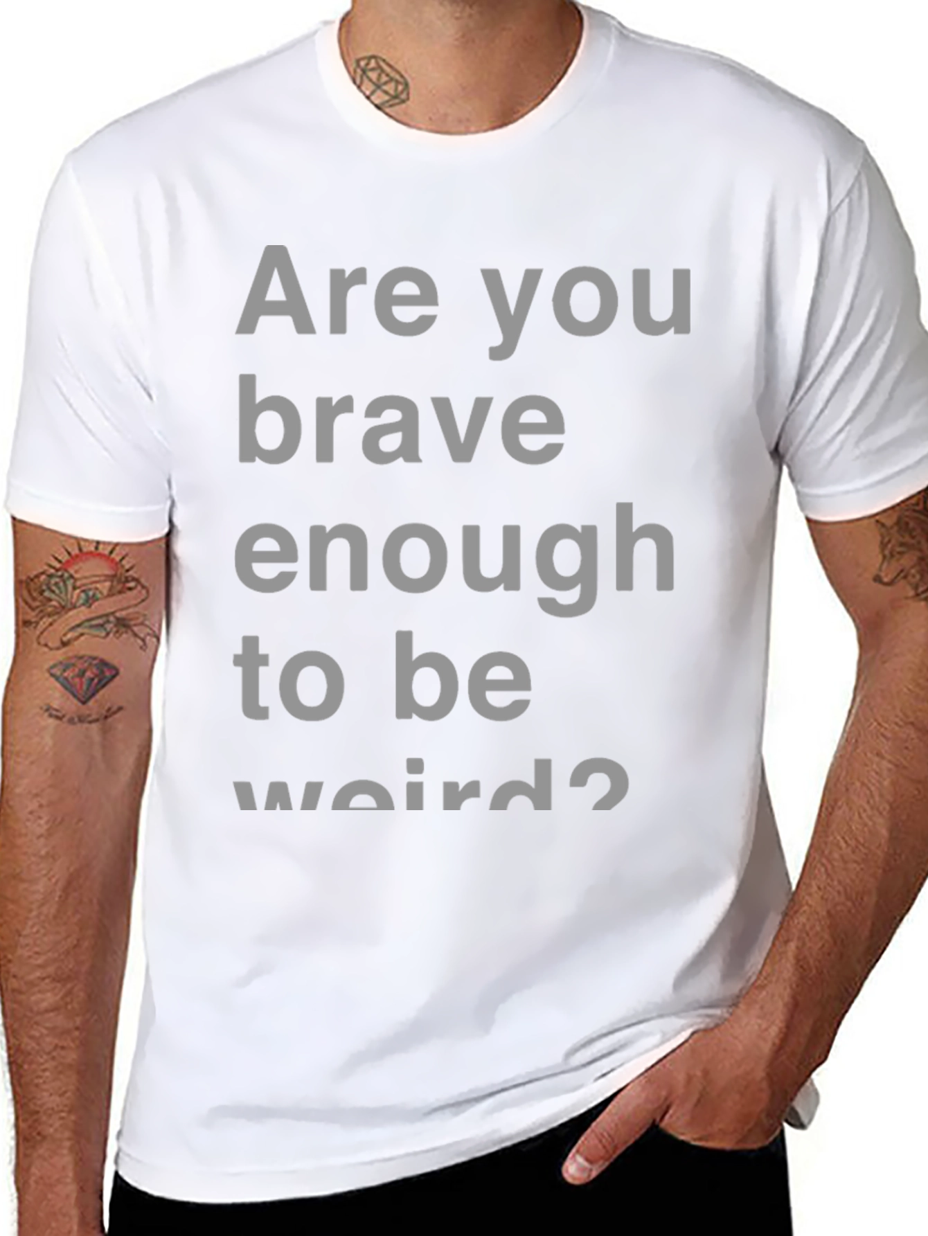 Brave Enough T-Shirt - Bold Statement Tee