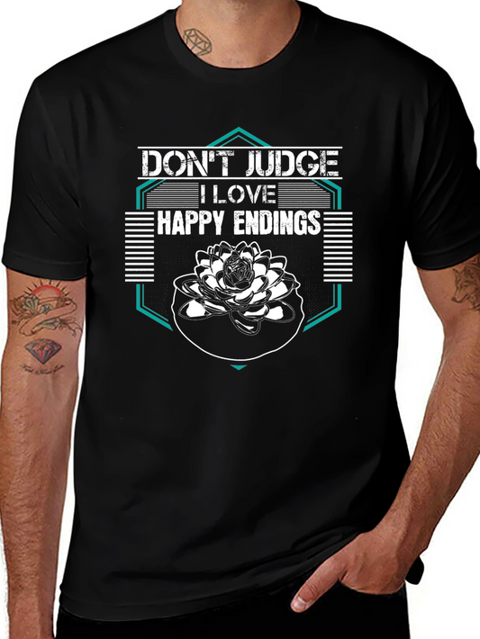 Dont Judge Happy Endings Graphic Tee