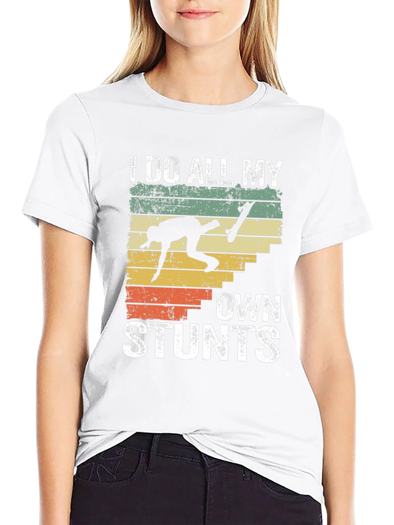 I Do All My Own Stunts Skateboarder T-Shirt