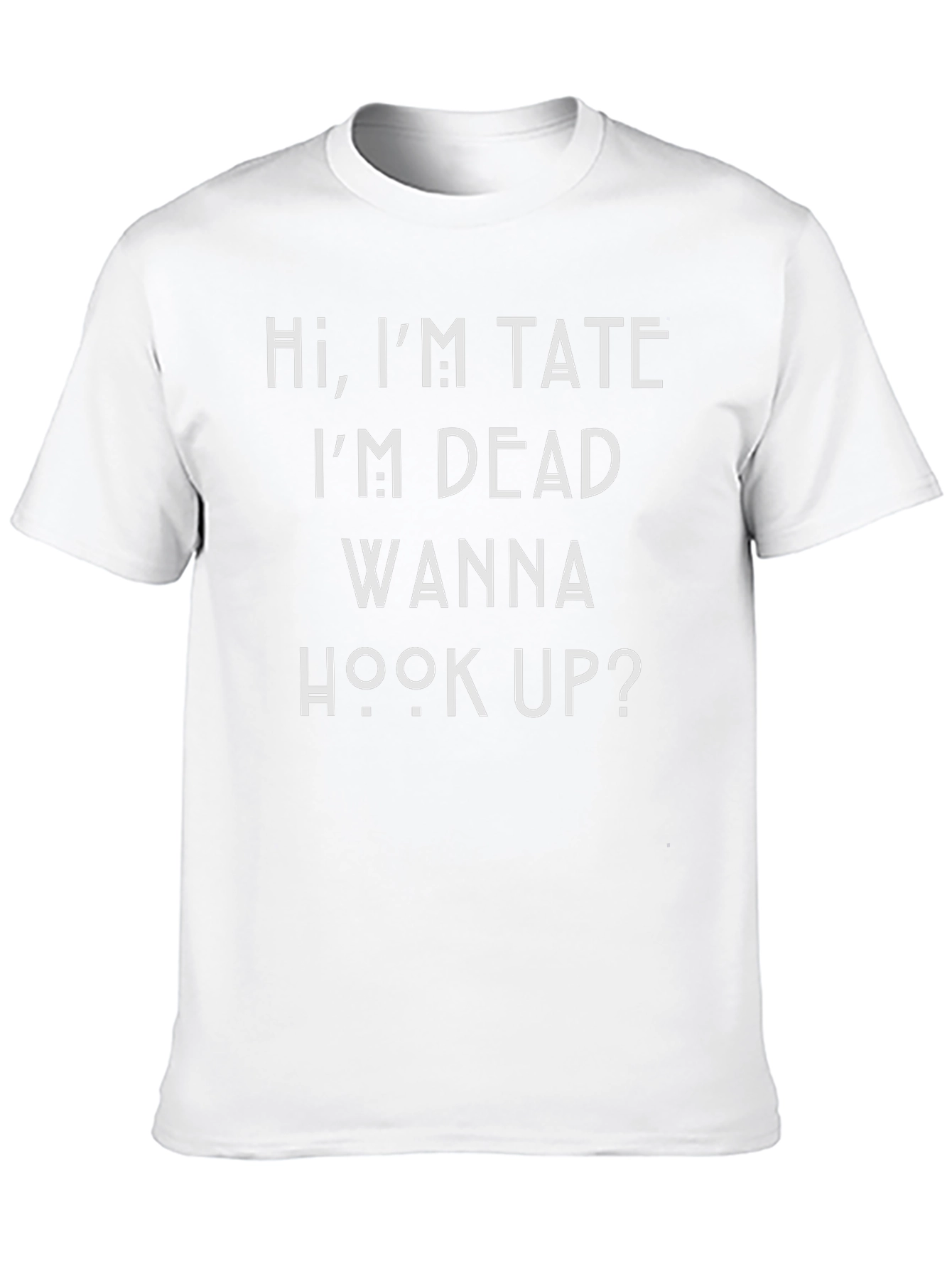 Hi Im Tate T-Shirt Funny Graphic Tee