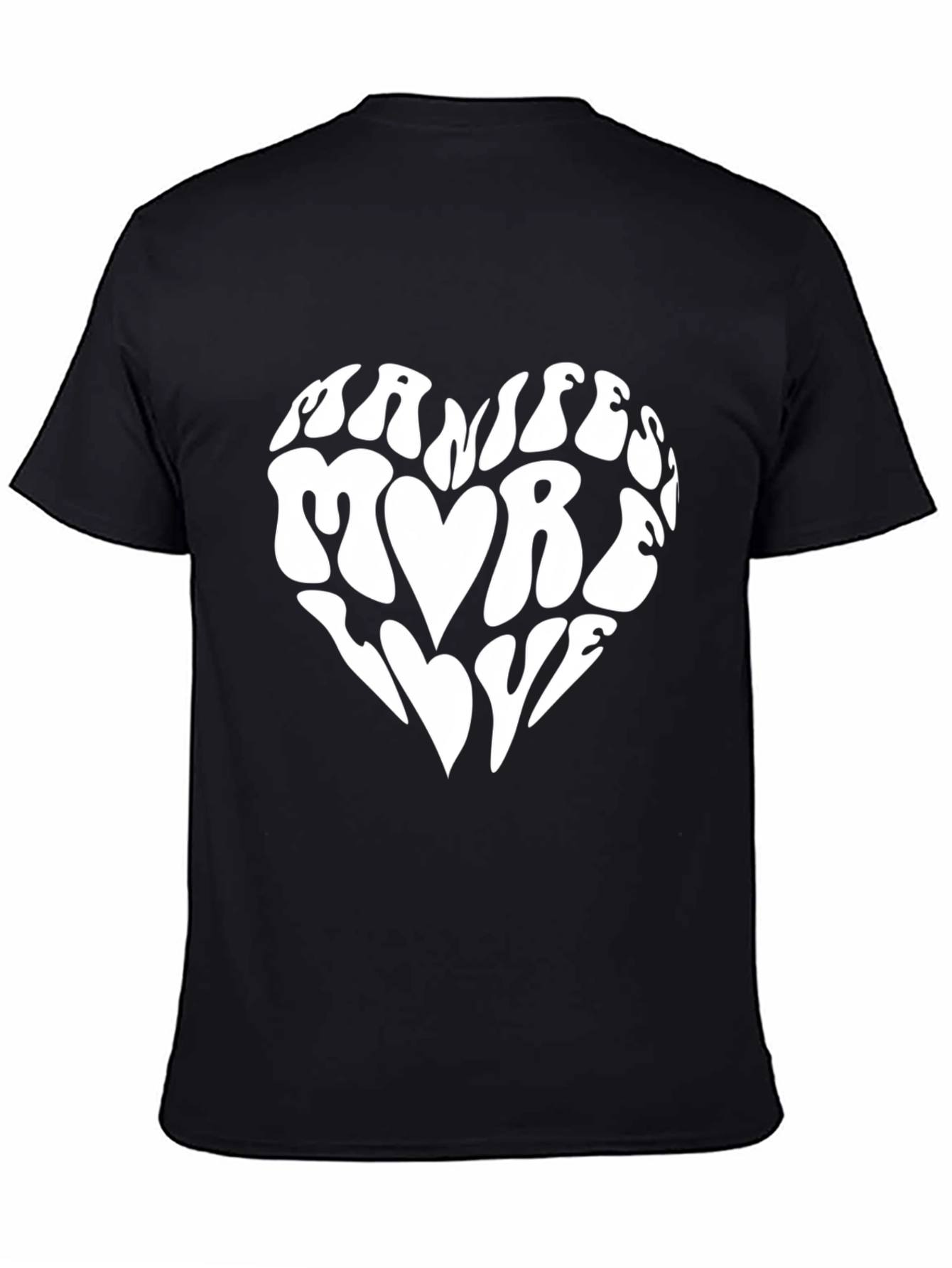 Manifest More Love Graphic Tee