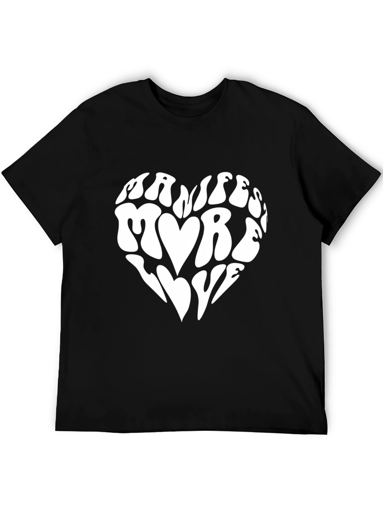 Manifest More Love Graphic Tee