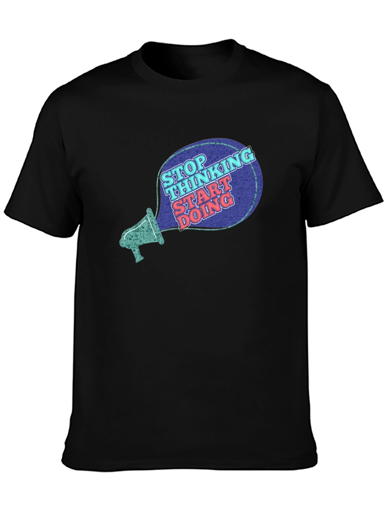 Stop Thinking Start Doing T-Shirt