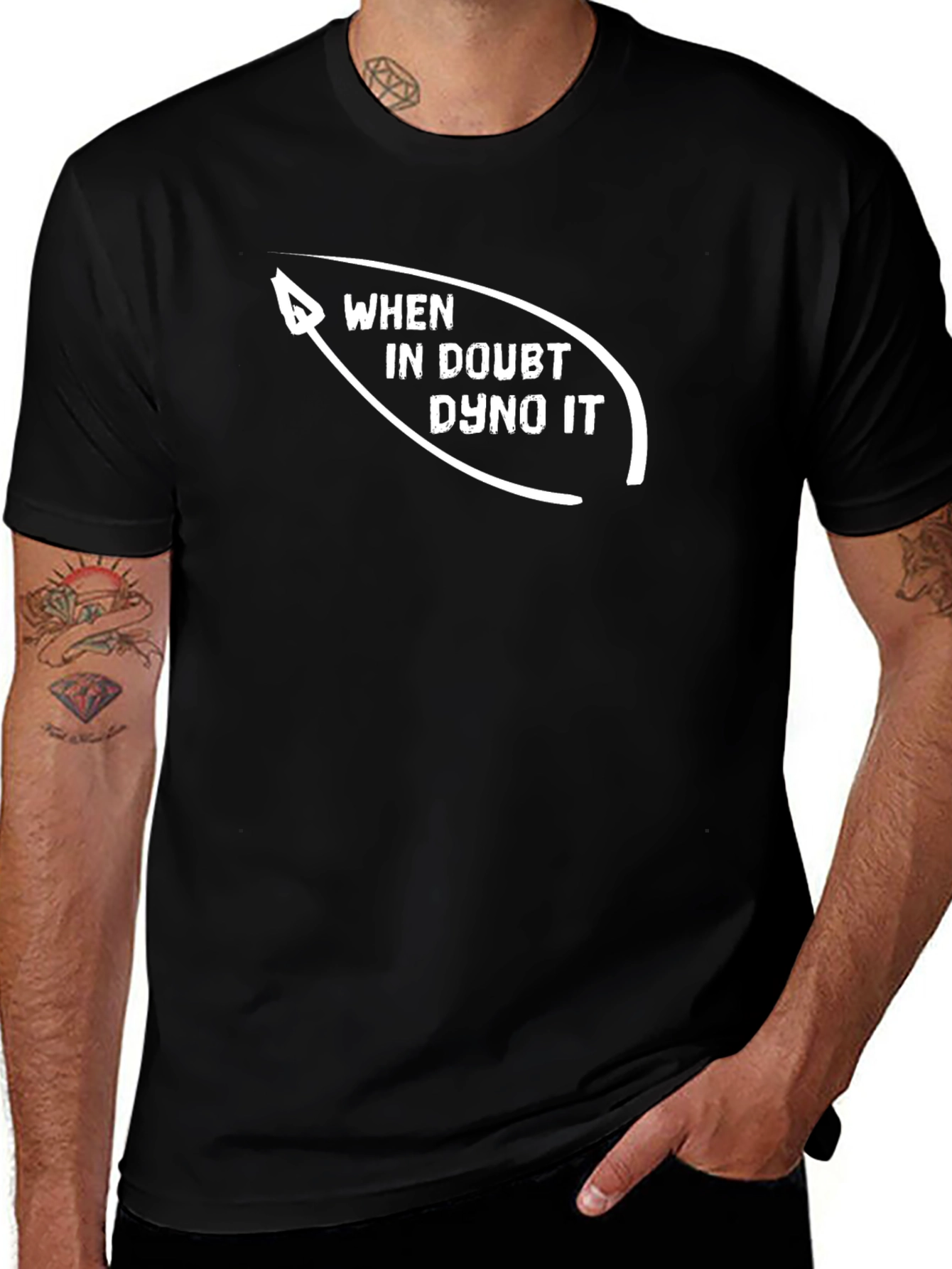 When In Doubt Dyno It Black T-Shirt