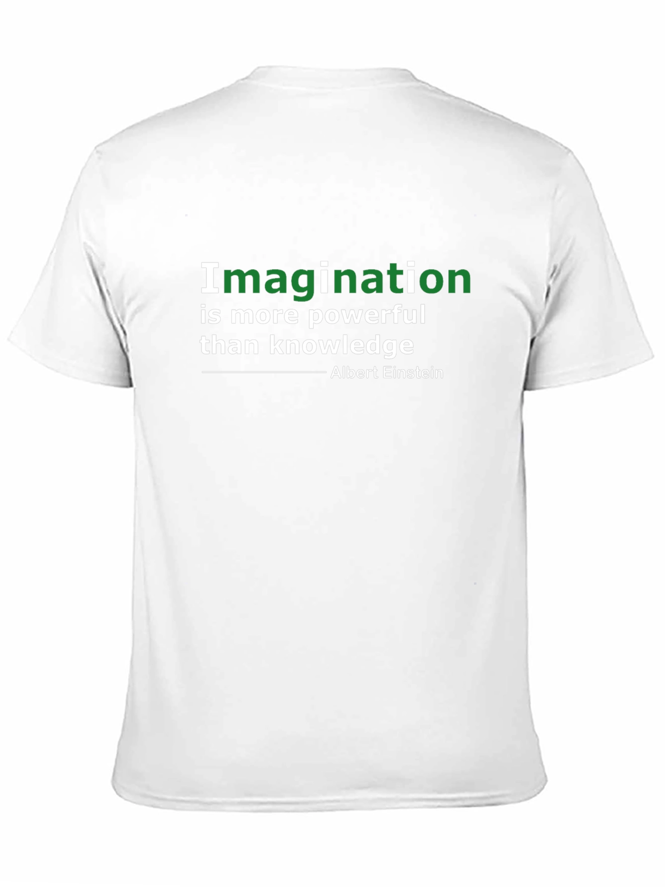Imagination is More Powerful T-Shirt