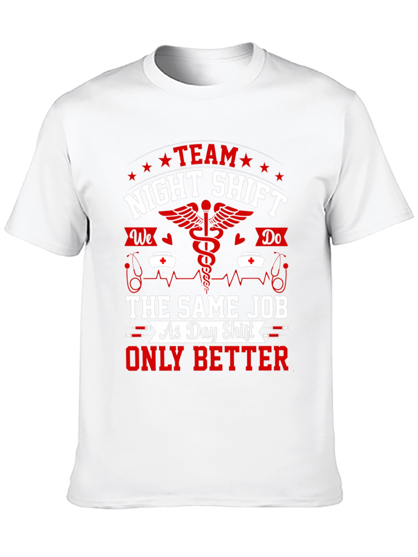 Night Shift Team T-Shirt - Nurse/Medical Humor