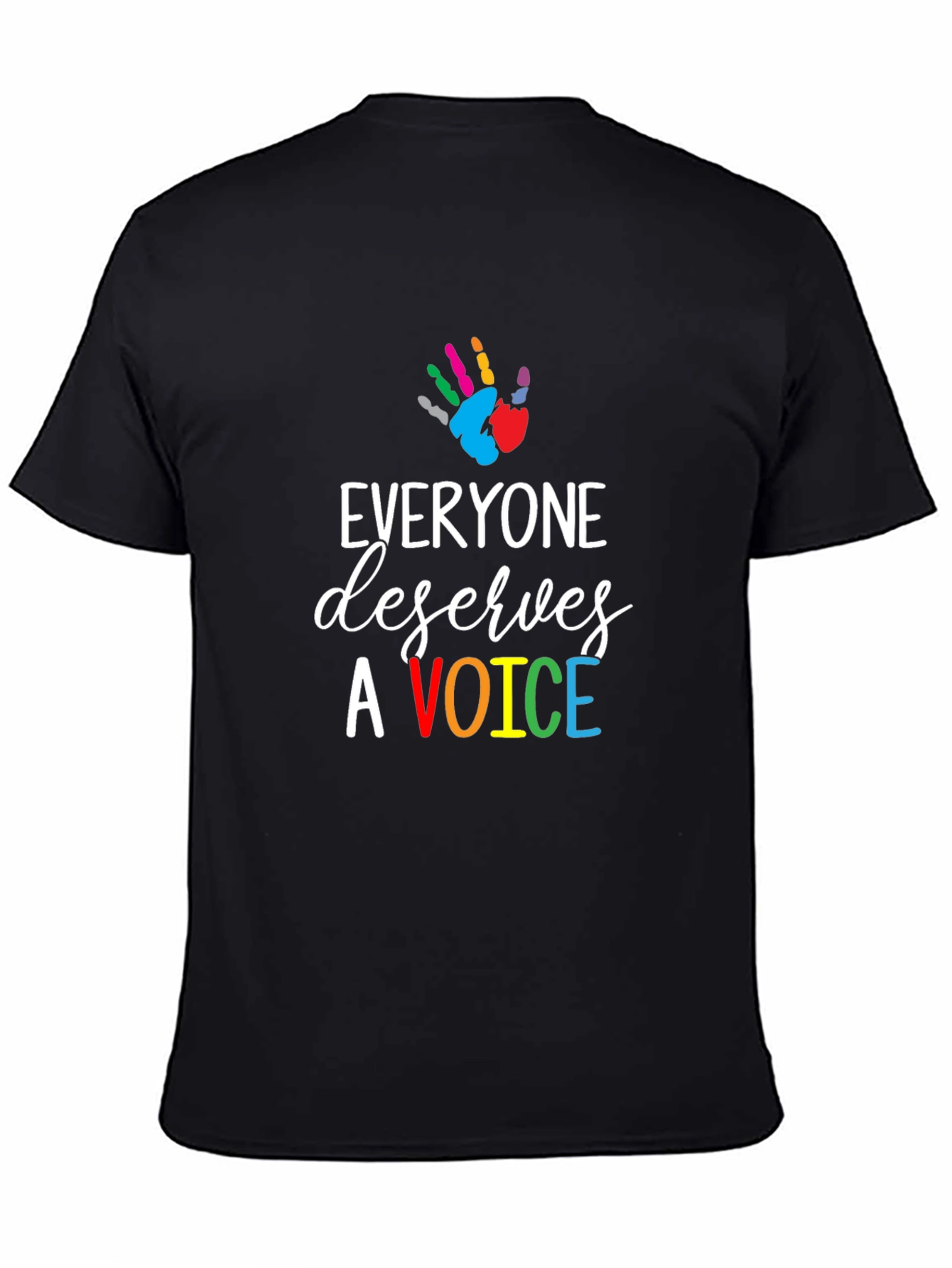 Everyone Deserves a Voice T-Shirt
