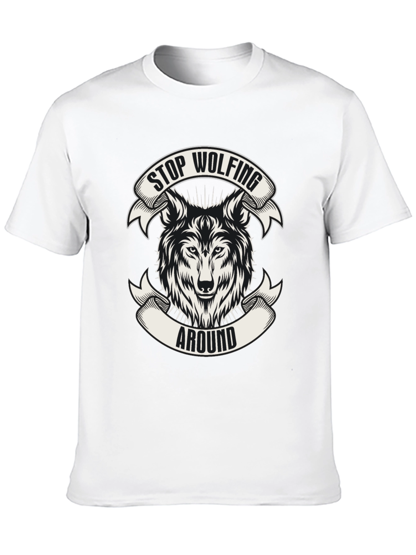 Stop Wolfing Around Graphic Tee