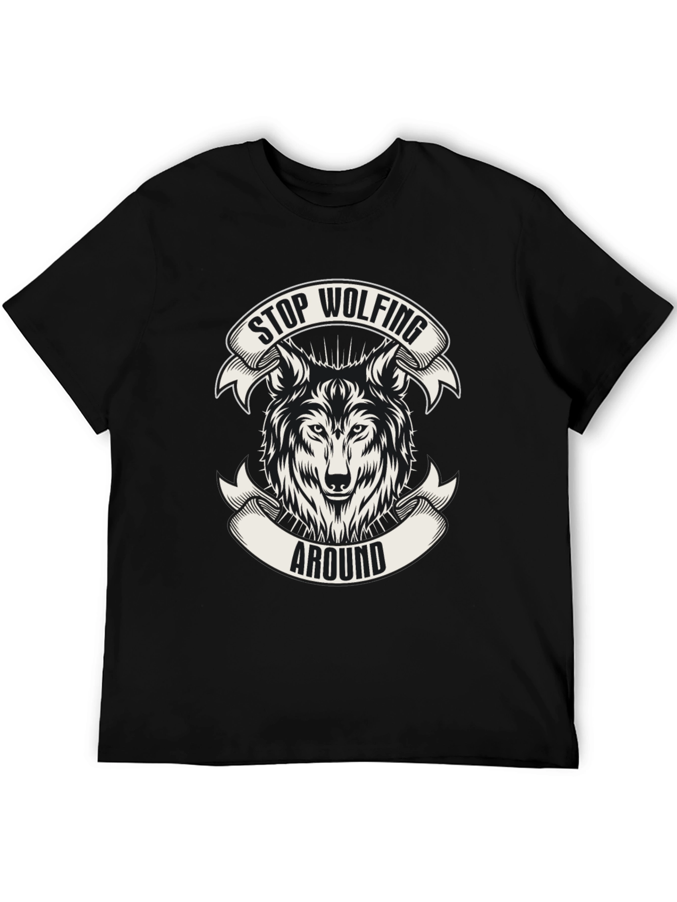 Stop Wolfing Around Graphic Tee