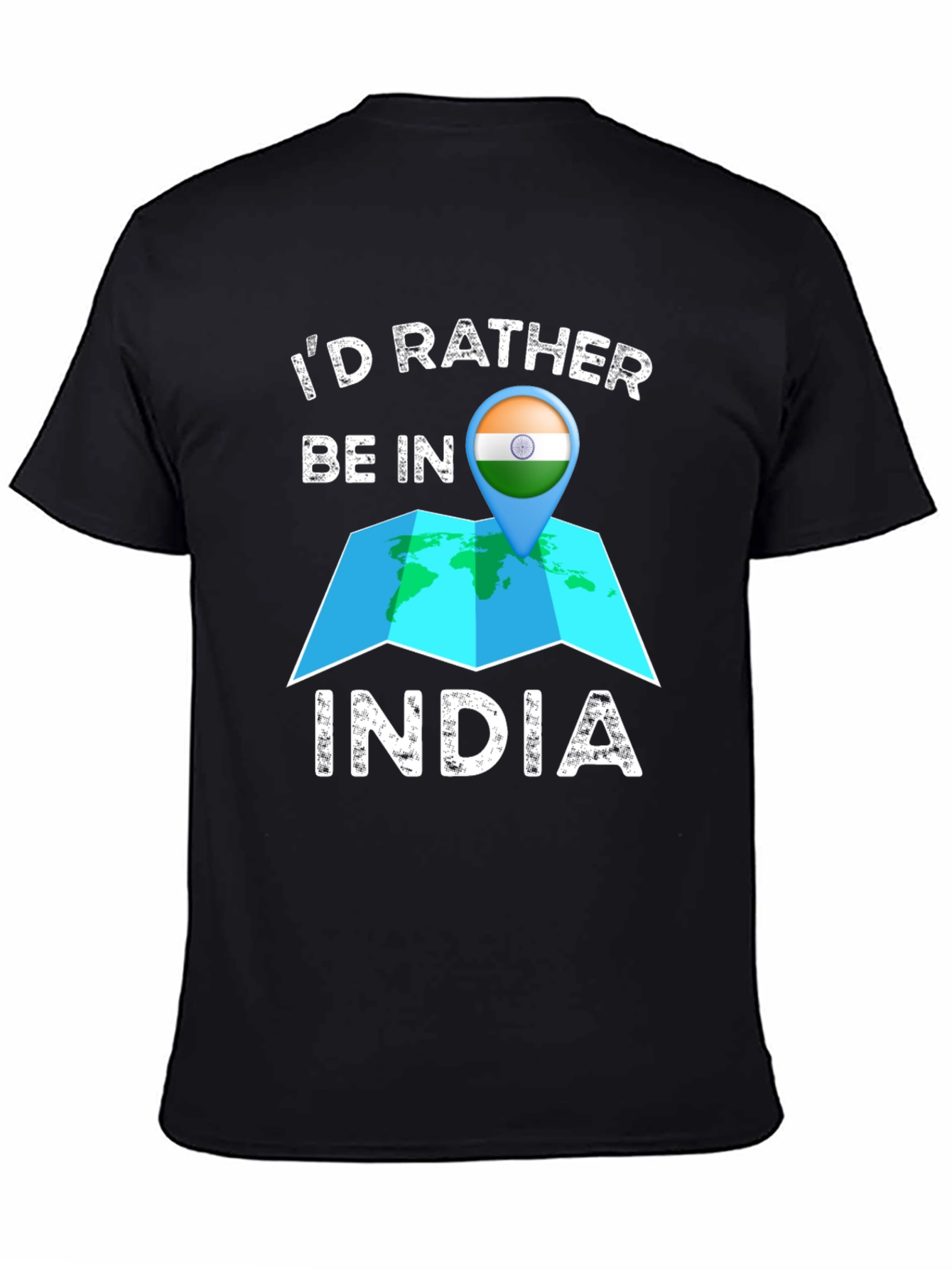 Id Rather Be in India T-Shirt