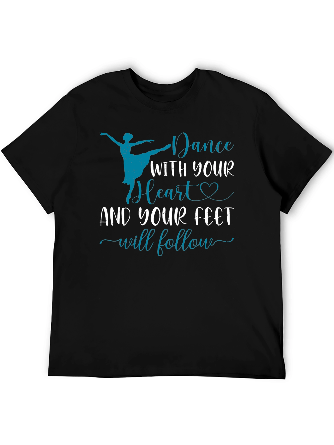 Dance With Your Heart Graphic Tee